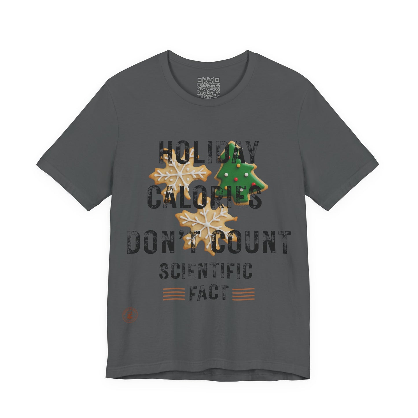 Holiday Calories Don’t Count – Scientific Fact Christmas Tee