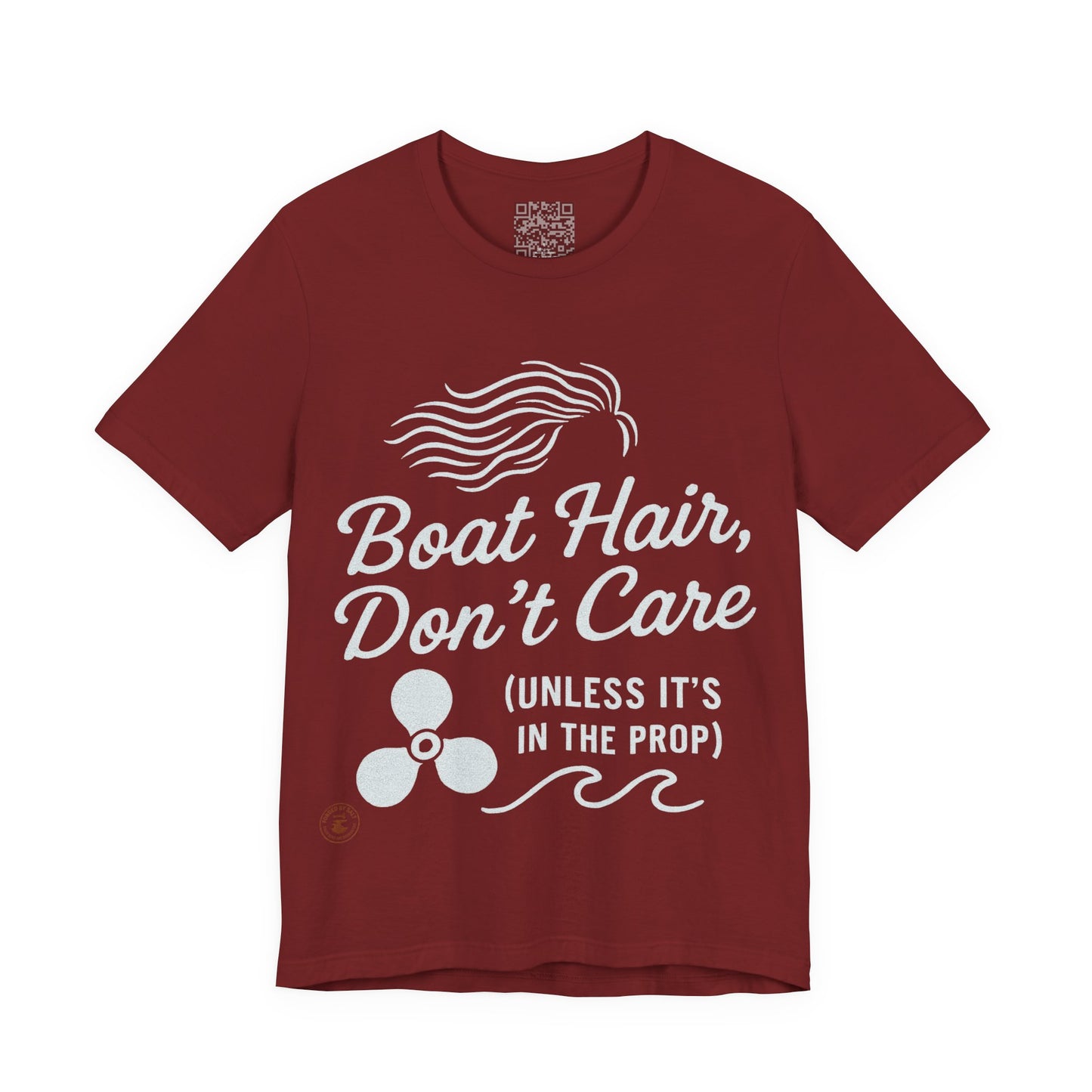 Boat Hair, Don’t Care (Unless It’s in the Prop) – Nautical Humor Tee