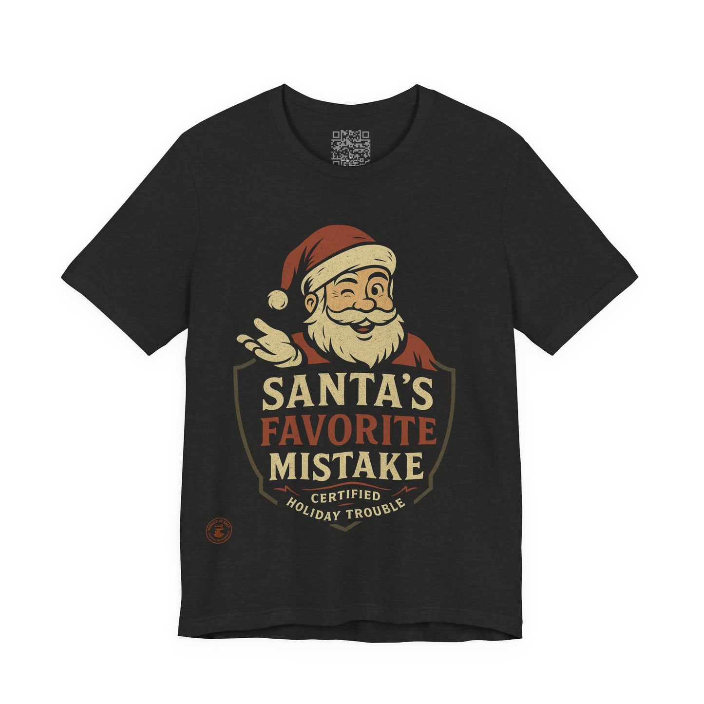 Santa’s Favorite Mistake T-Shirt | Funny Christmas Holiday Tee