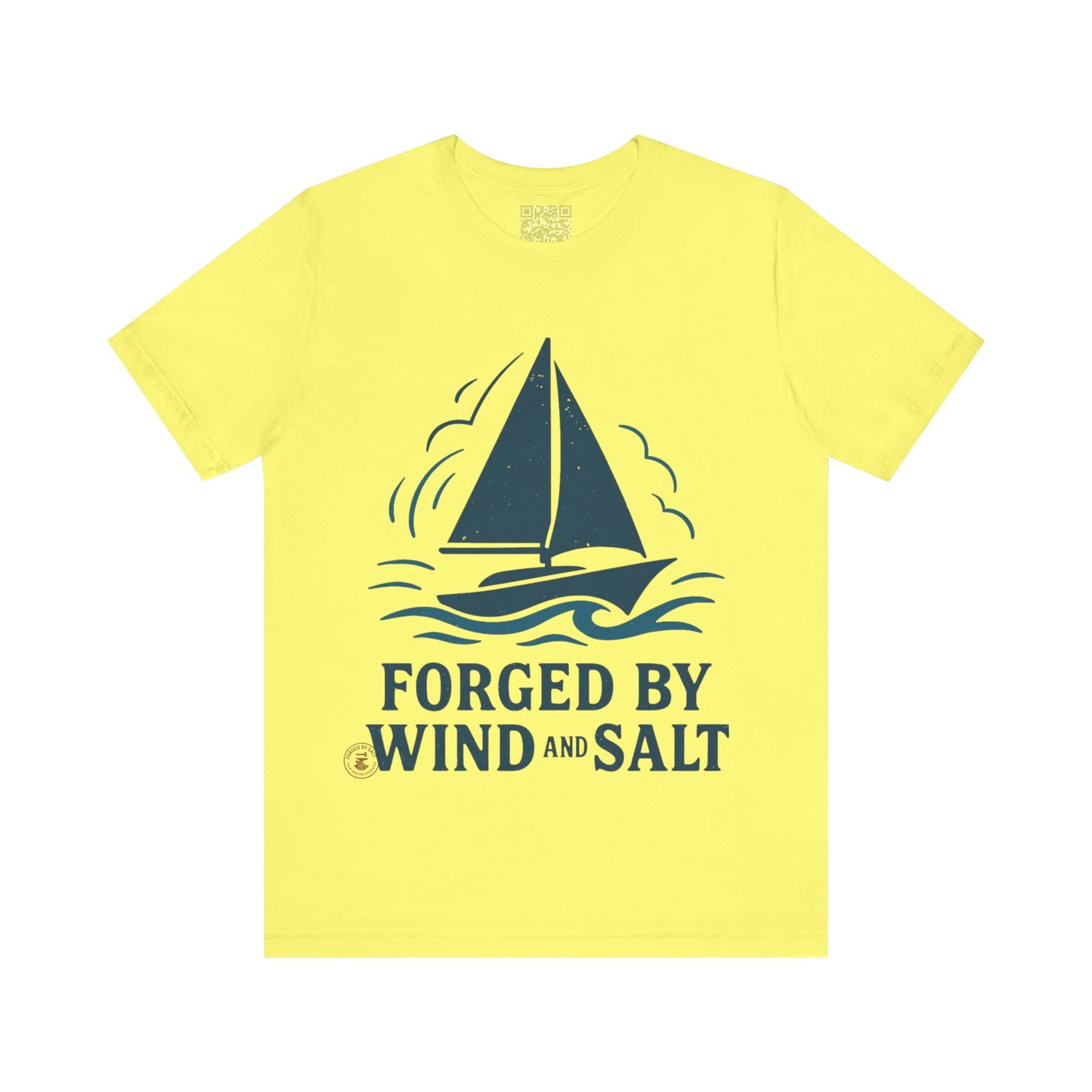 Sailboat Tee Forged by Wind and Salt