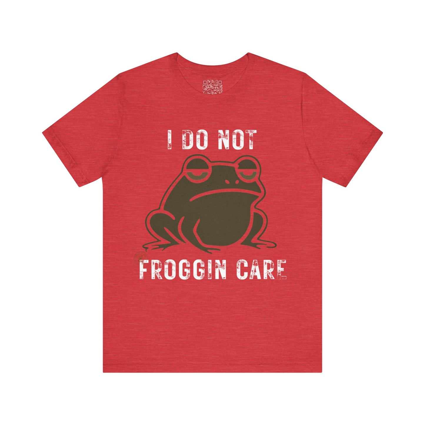 I Do Not Froggin’ Care T-Shirt – Funny Grumpy Frog Graphic Tee