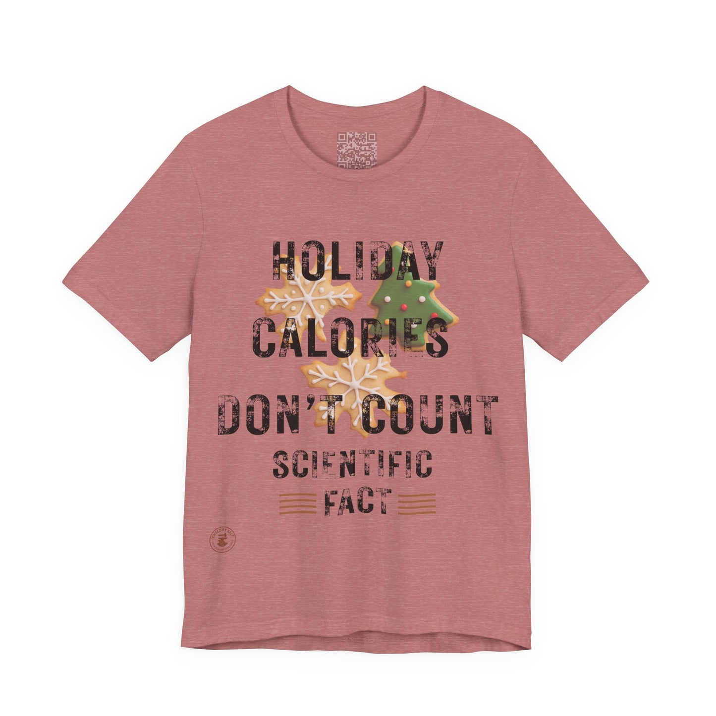 Holiday Calories Don’t Count – Scientific Fact Christmas Tee