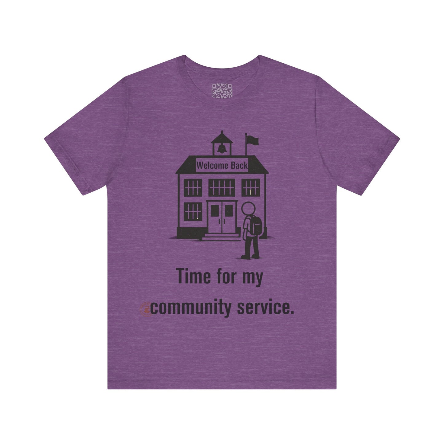 "Time for My Community Service" – Funny Back-to-School T-Shirt