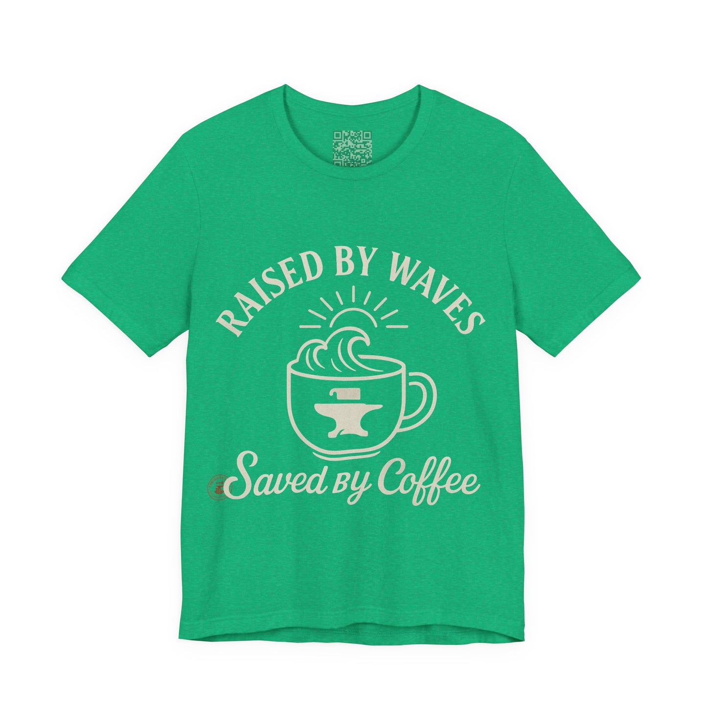 🌊☕ “Raised by Waves, Saved by Coffee” – Nautical Comfort Tee, Coffee Lover's Tee