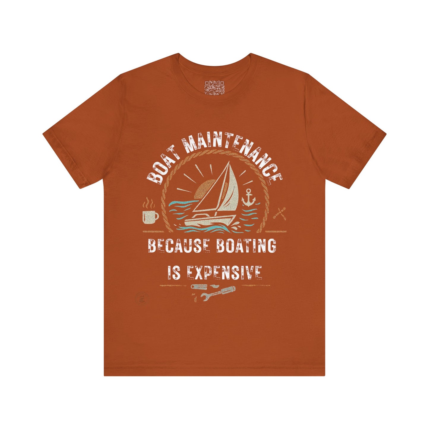 Boat Maintenance – Because Boating Is Expensive Tee