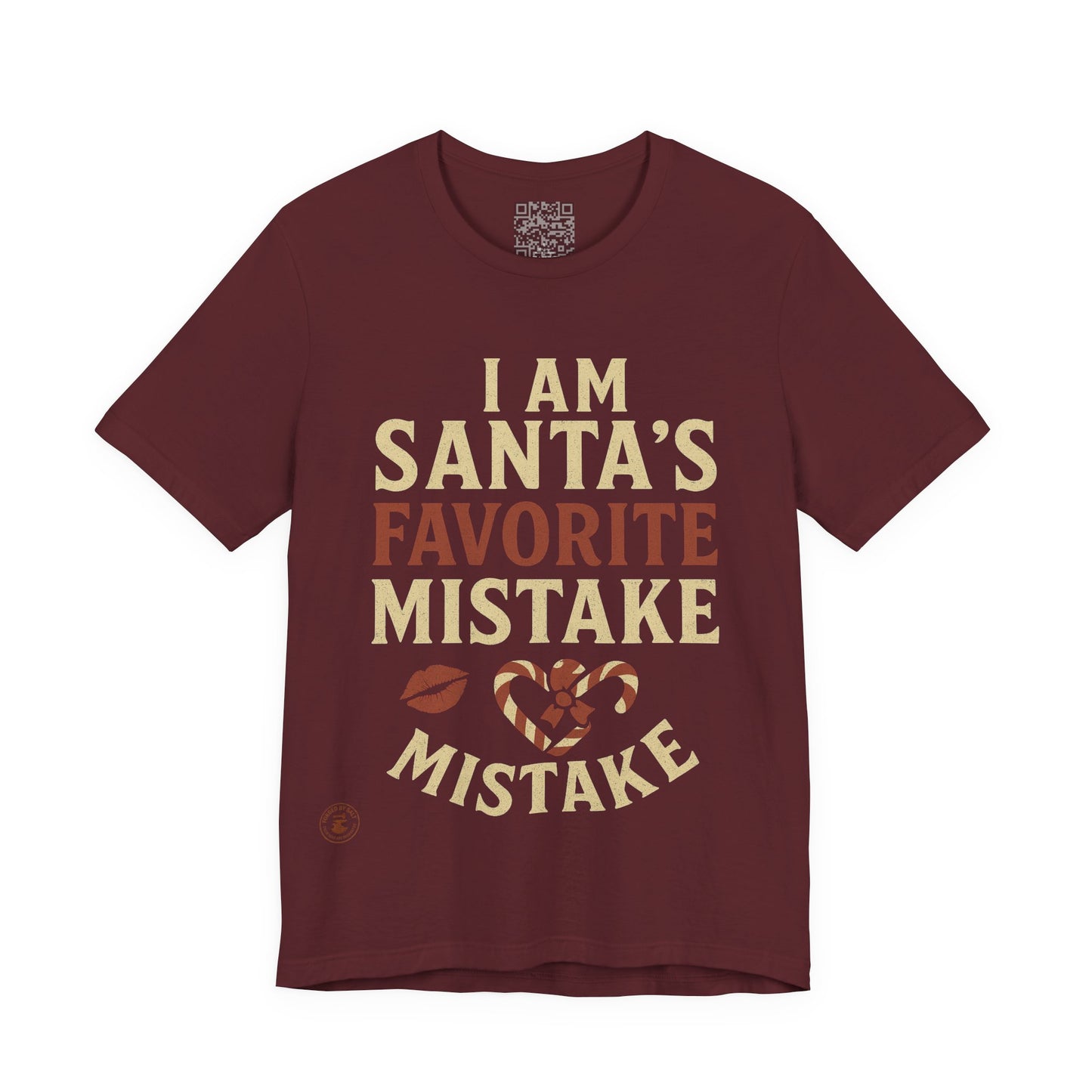 Unisex Tee I Am Santa’s Favorite Mistake T-Shirt