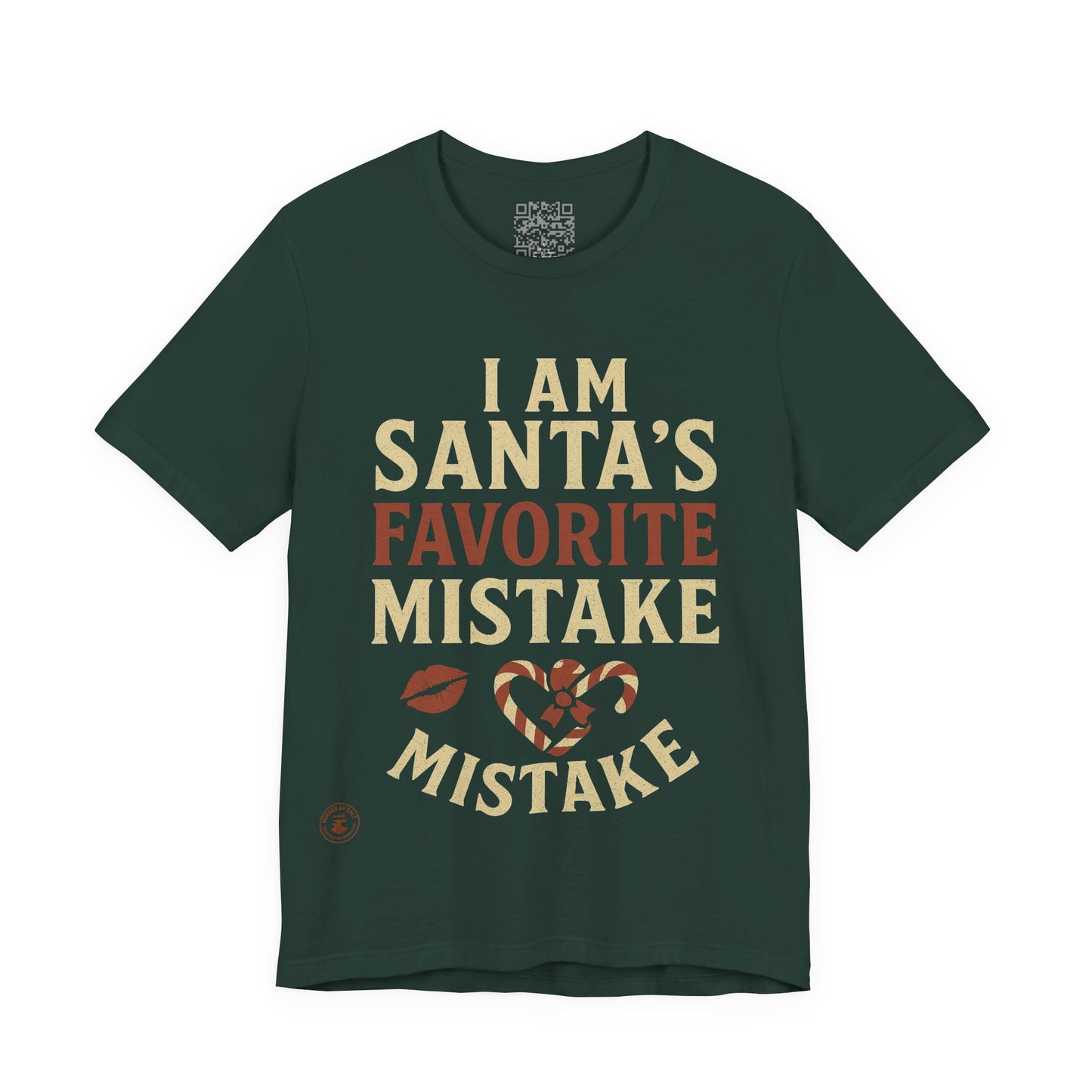 Unisex Tee I Am Santa’s Favorite Mistake T-Shirt