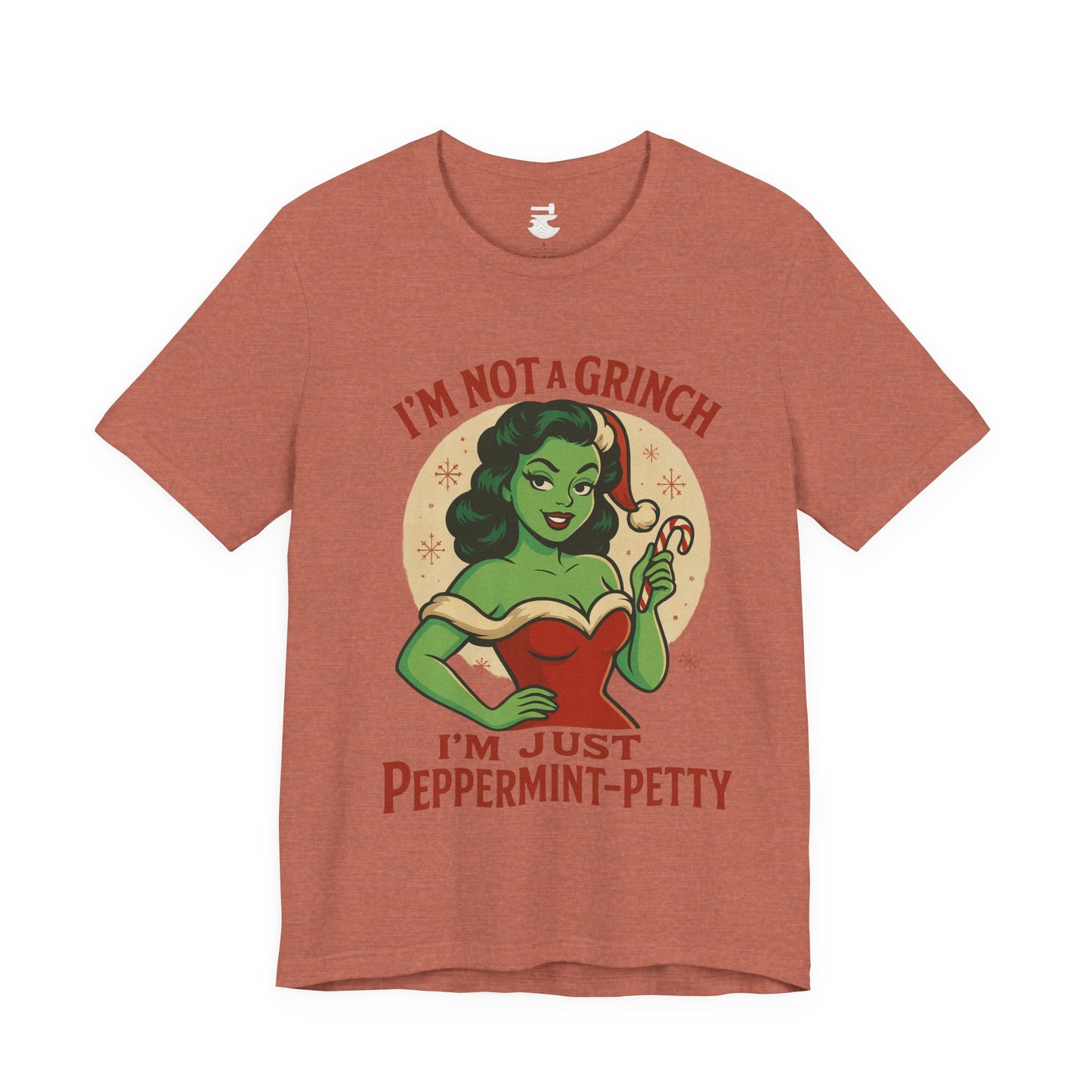 Peppermint Petty Tee, Fun Holiday Shirt, Unisex Graphic Tee, Christmas Apparel, Gift for Grinch Lovers