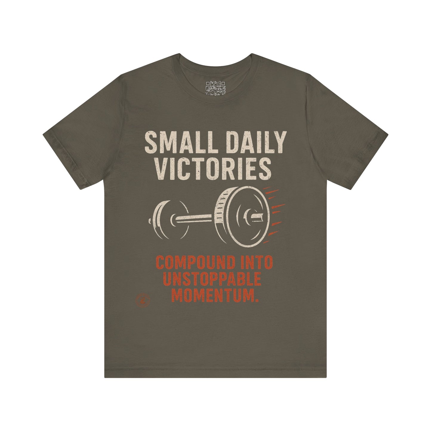 Small Daily Victories Momentum Tee - Motivational Gym Tee - Bella Canvas 3001