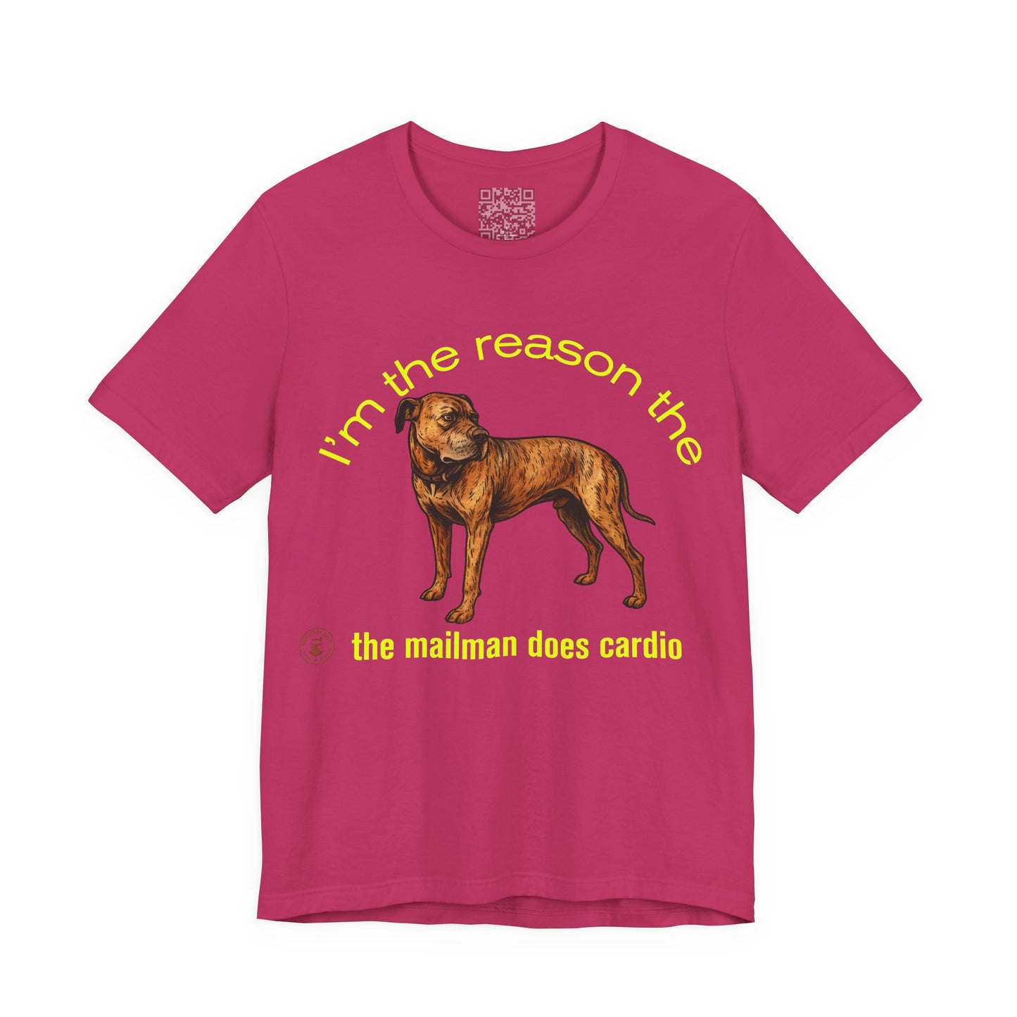 Funny Dog Lover Tee - Unisex Jersey Short Sleeve Tee - 'I'm the Reason the Mailman Does Cardio'