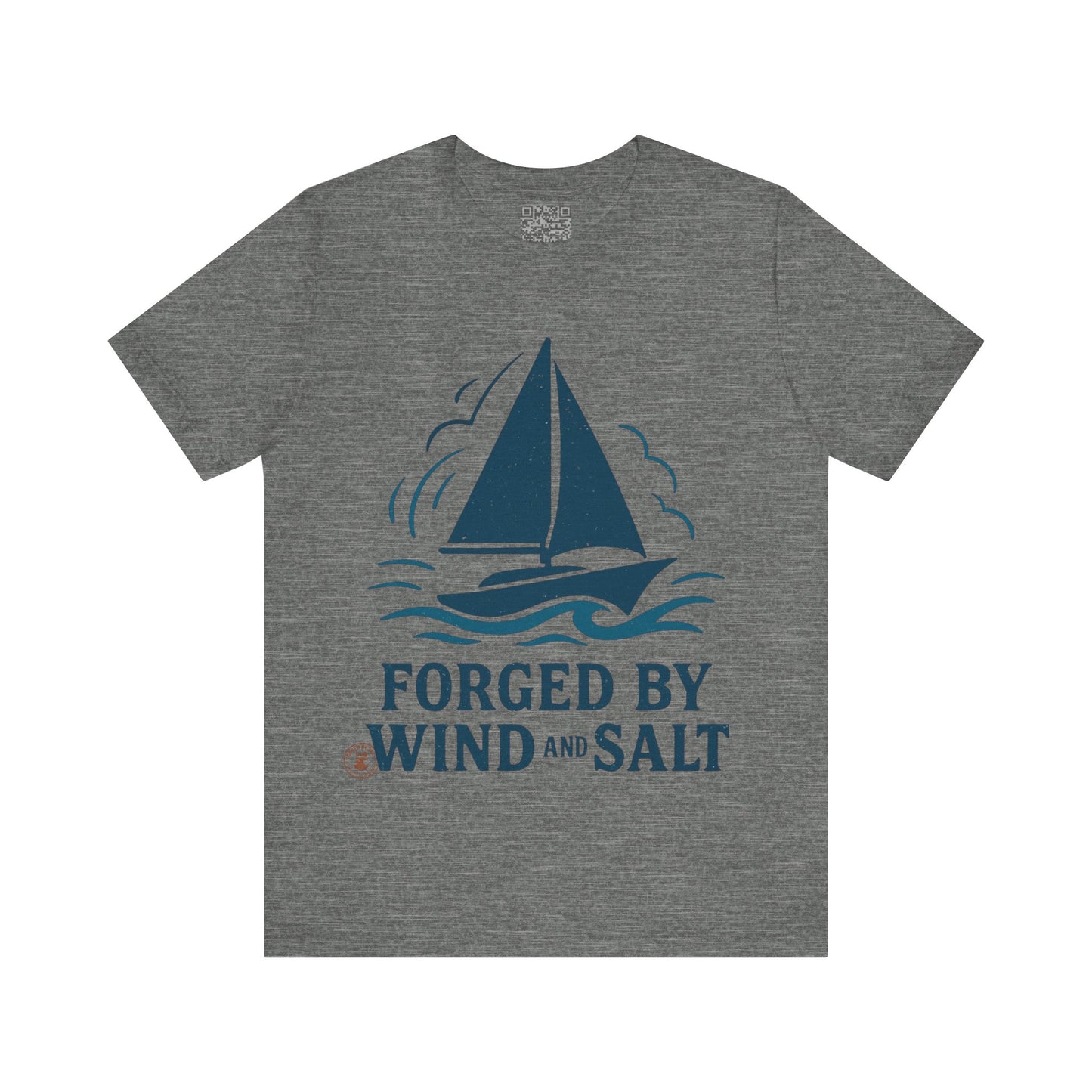 Sailboat Tee Forged by Wind and Salt