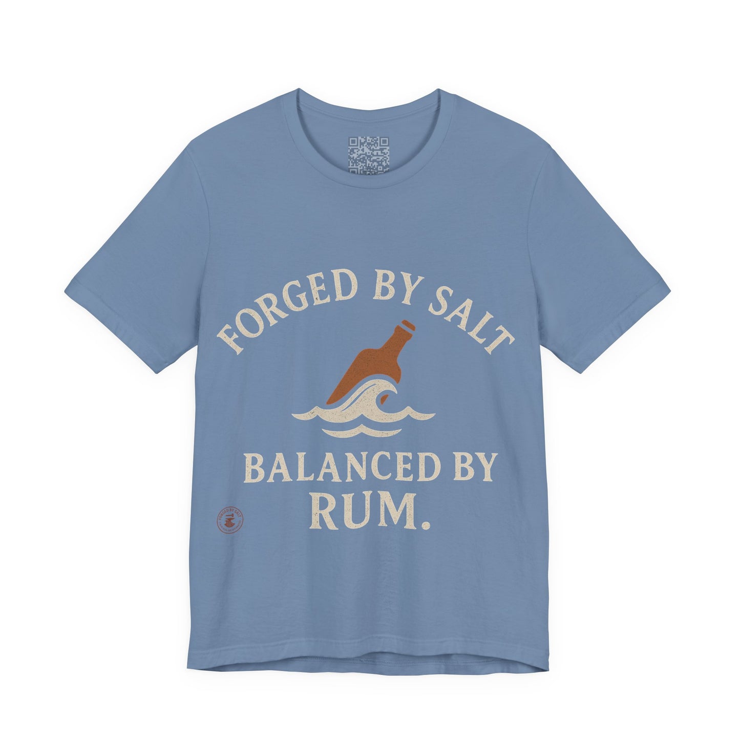 ⚓ “Forged by Salt, Balanced by Rum” – Nautical Lifestyle Tee, Coastal Vibe Tee, Gift for Sailors, Casual Wear