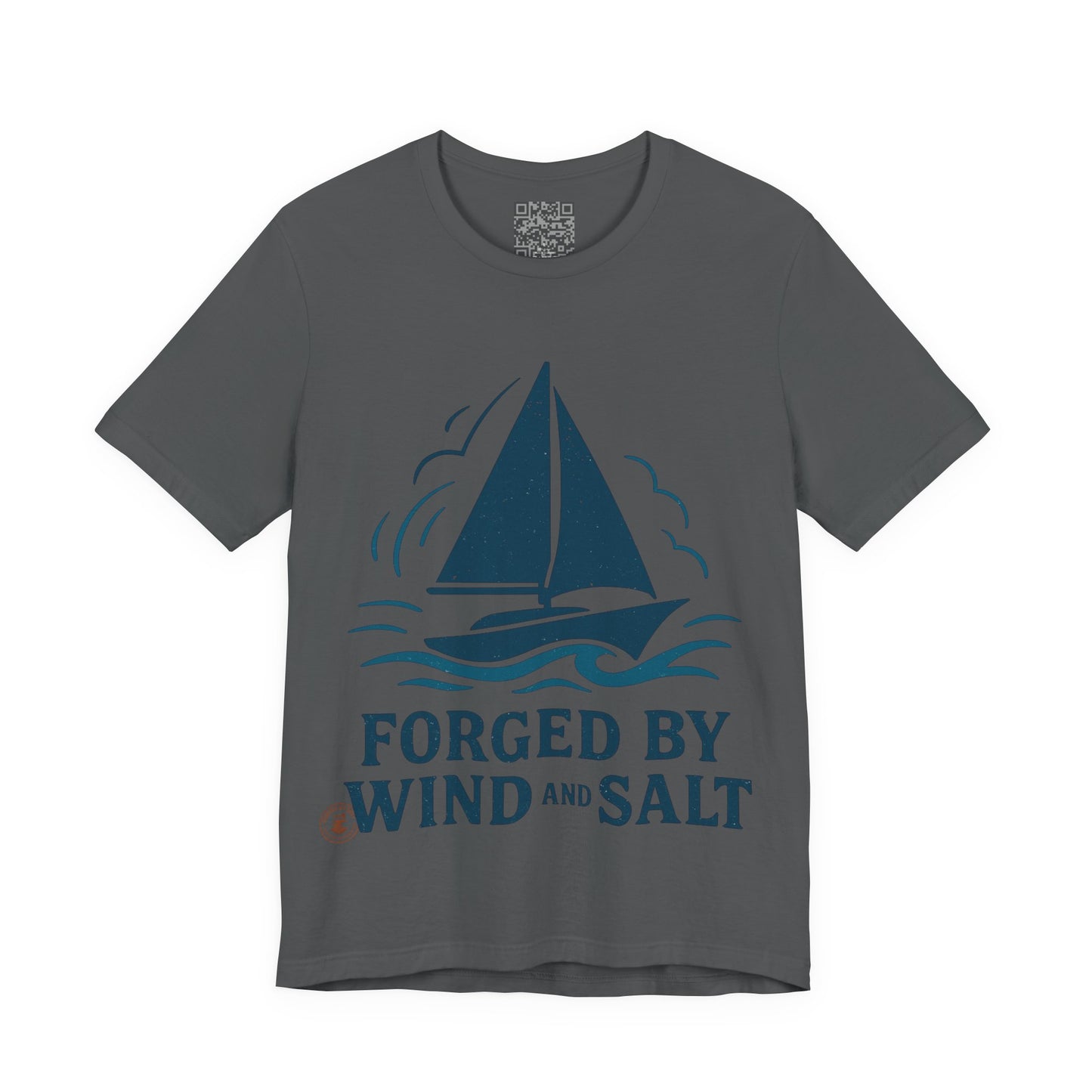 Sailboat Tee Forged by Wind and Salt
