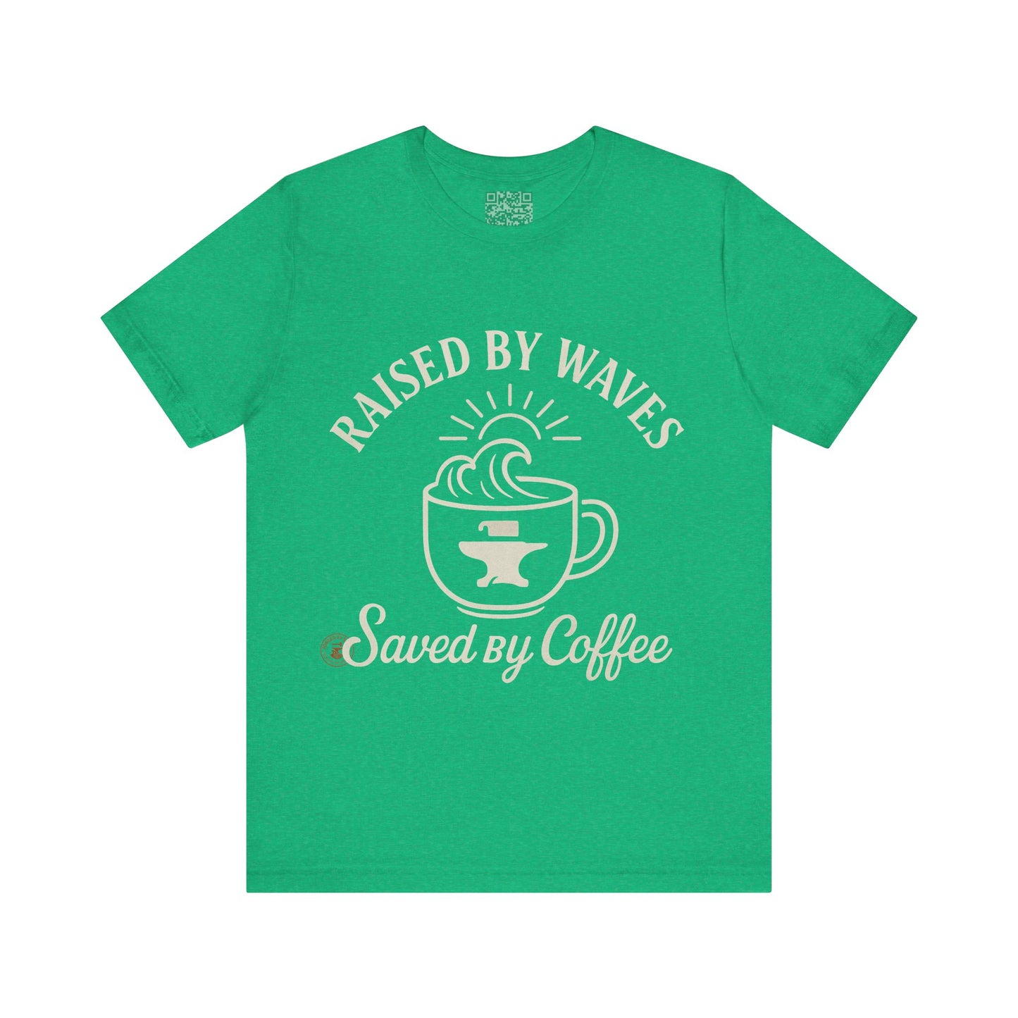 🌊☕ “Raised by Waves, Saved by Coffee” – Nautical Comfort Tee, Coffee Lover's Tee