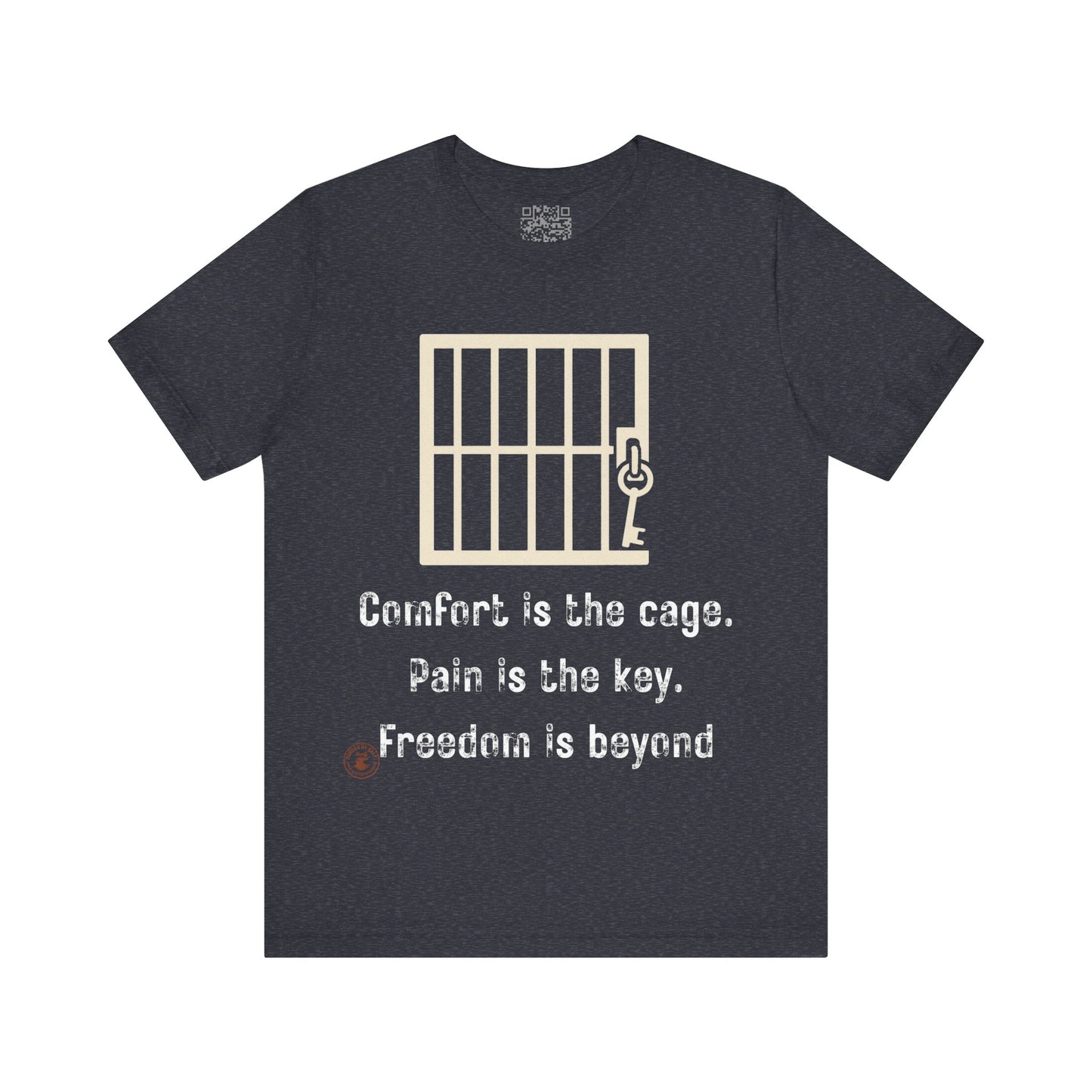 Comfort Is the Cage – Motivational T-Shirt