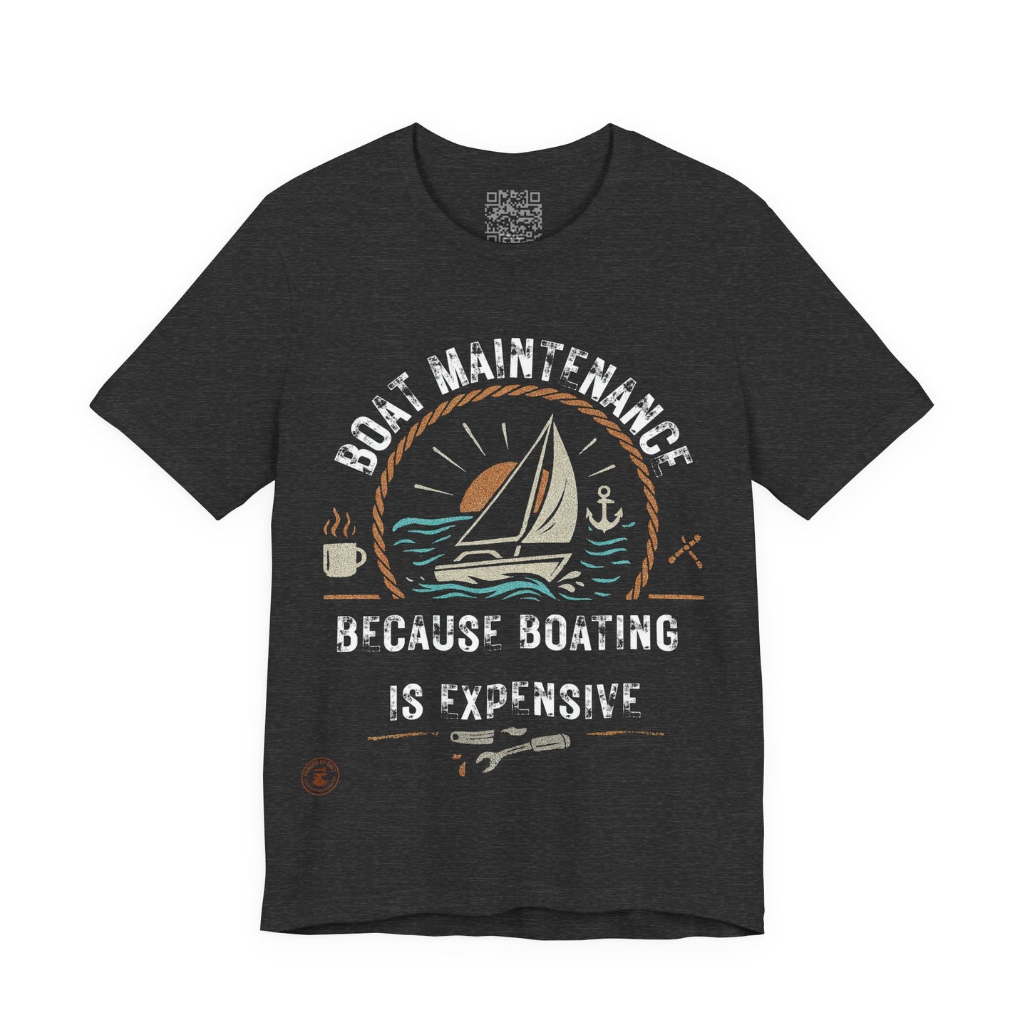 Boat Maintenance – Because Boating Is Expensive Tee