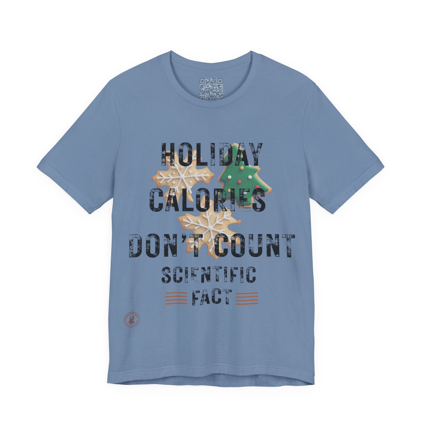 Holiday Calories Don’t Count – Scientific Fact Christmas Tee