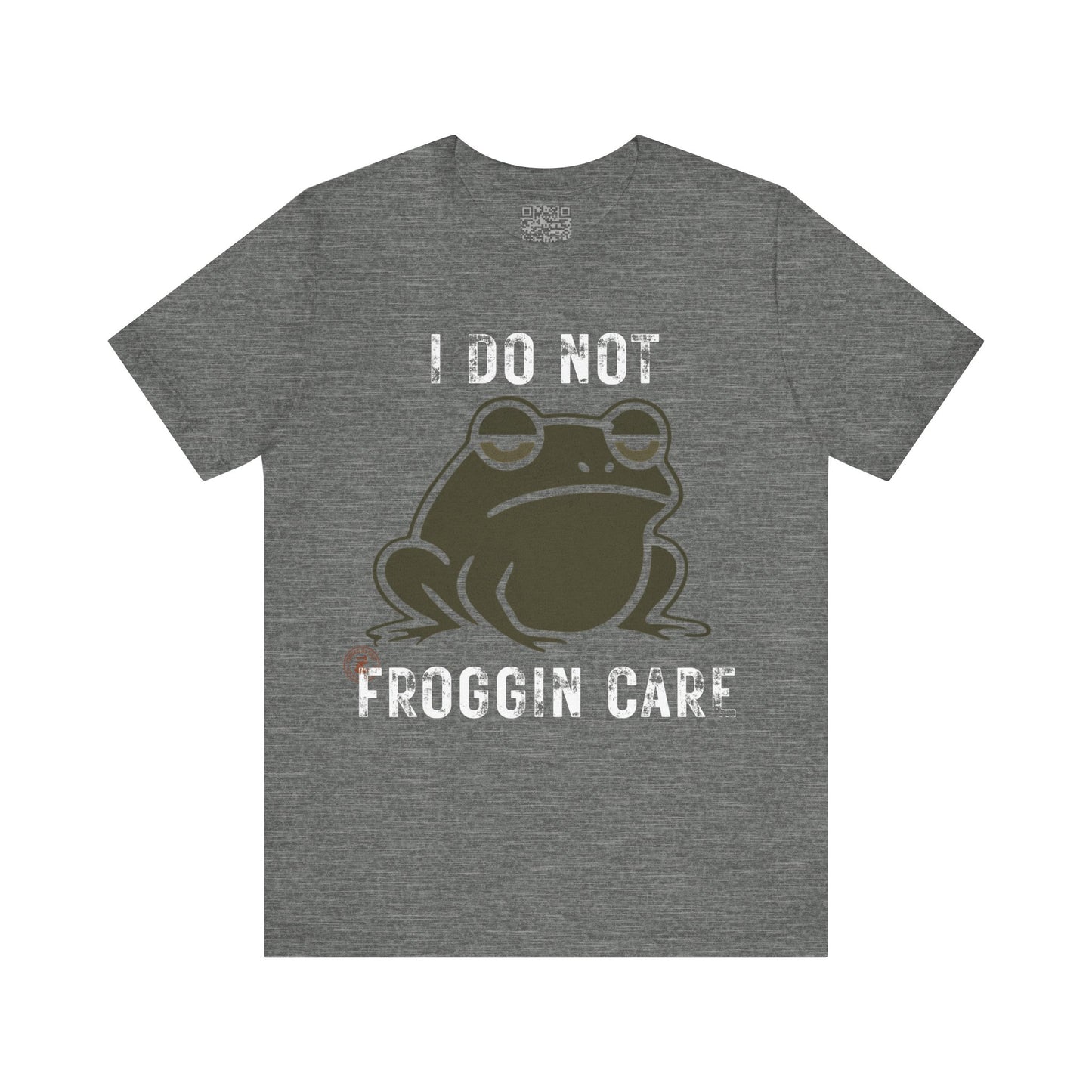 I Do Not Froggin’ Care T-Shirt – Funny Grumpy Frog Graphic Tee