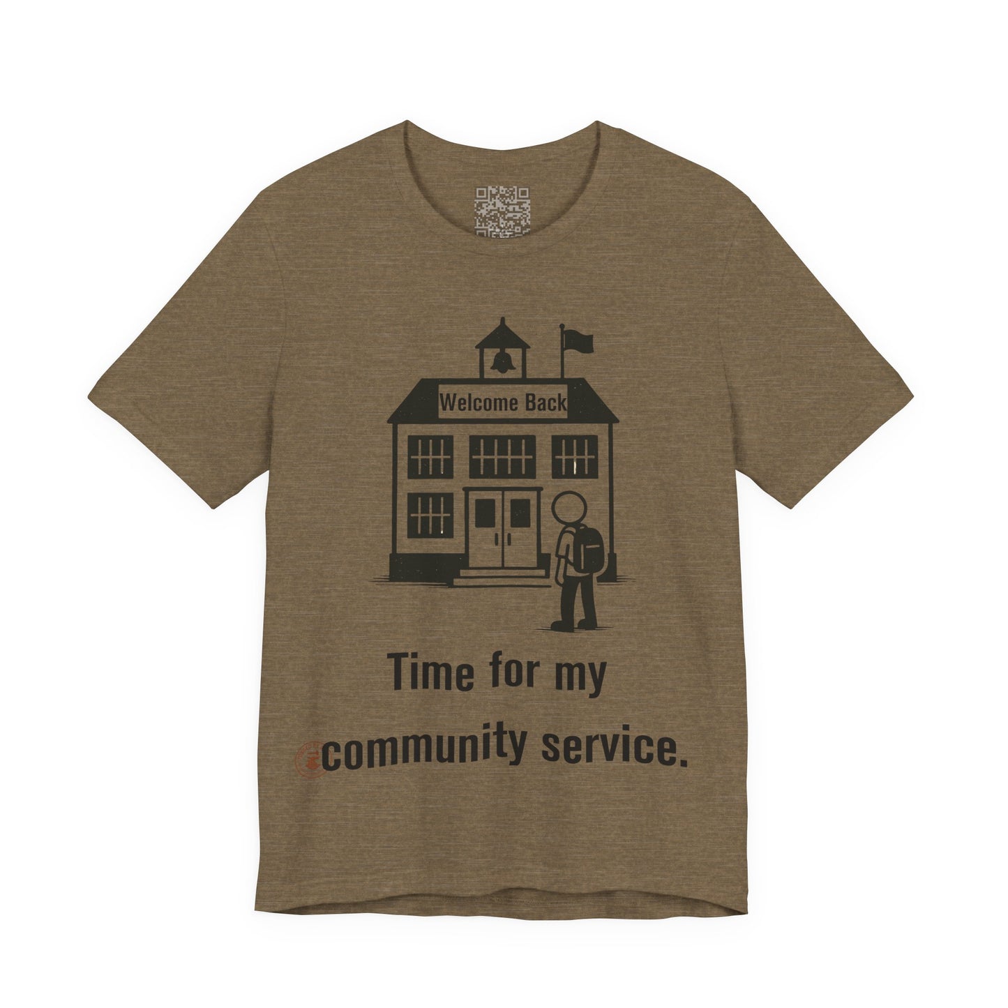 "Time for My Community Service" – Funny Back-to-School T-Shirt