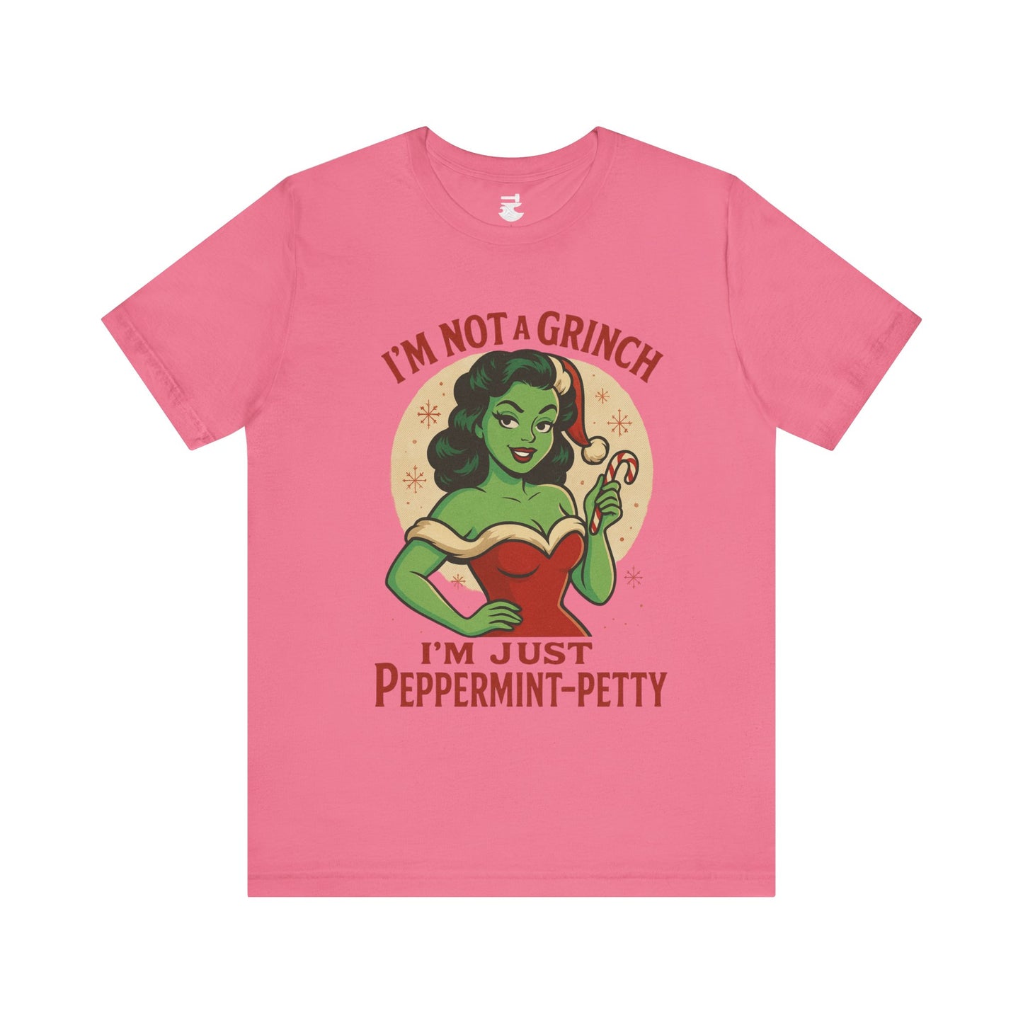 Peppermint Petty Tee, Fun Holiday Shirt, Unisex Graphic Tee, Christmas Apparel, Gift for Grinch Lovers