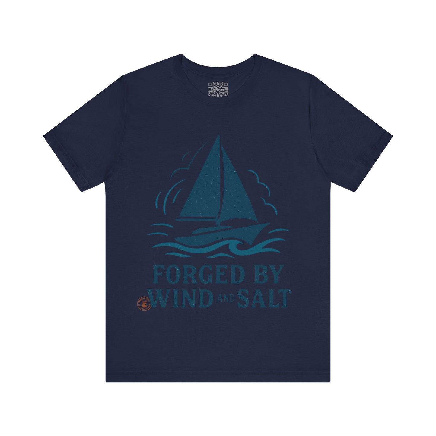 Sailboat Tee Forged by Wind and Salt