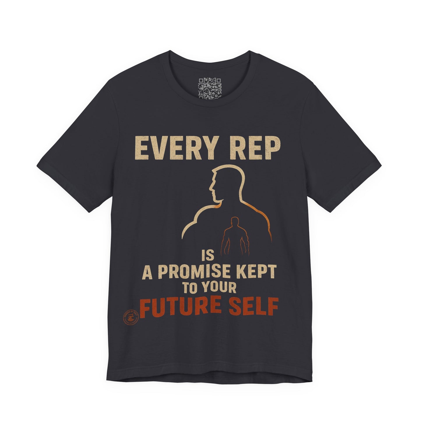 Every Rep is a Future Self Promise - Motivational Gym Tee