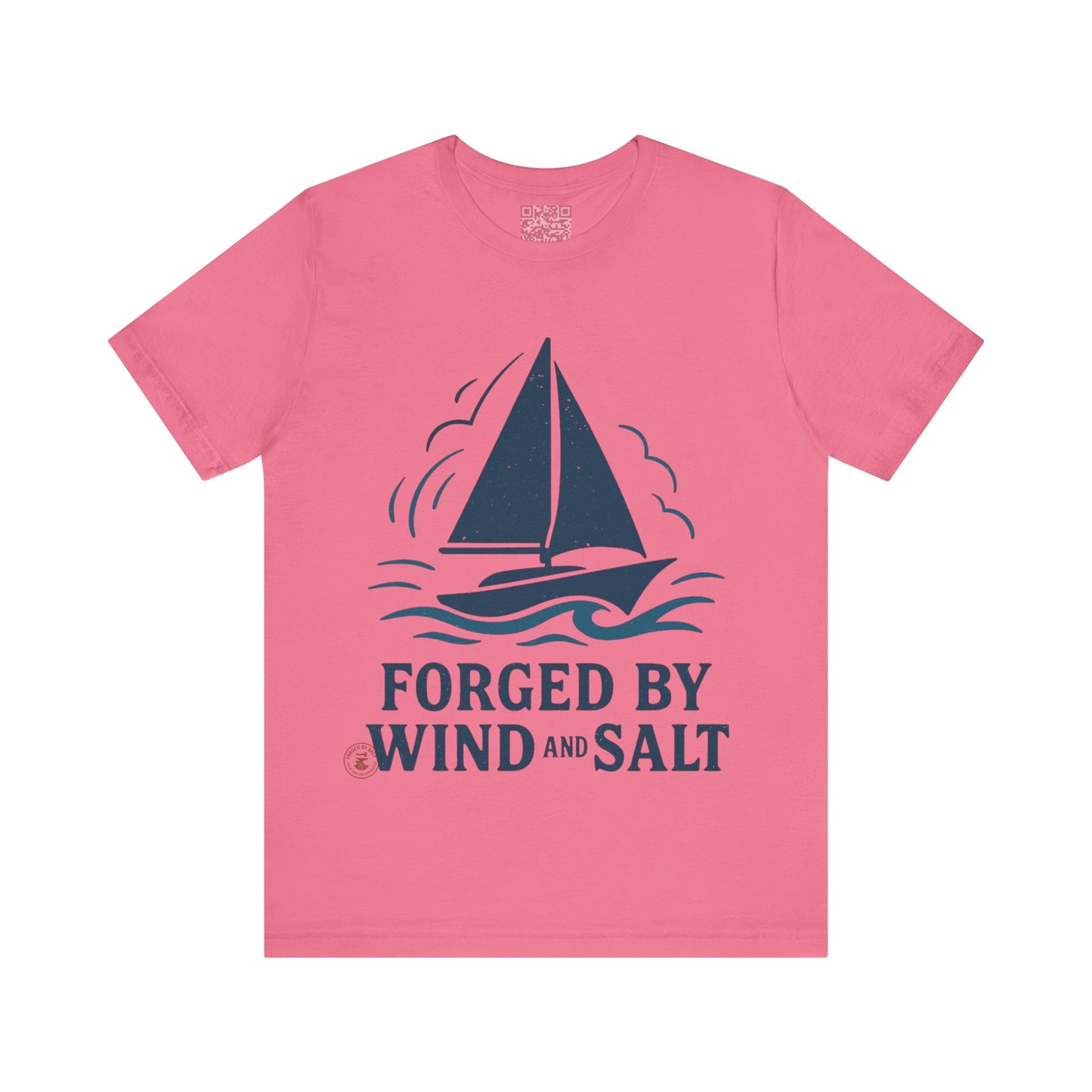 Sailboat Tee Forged by Wind and Salt