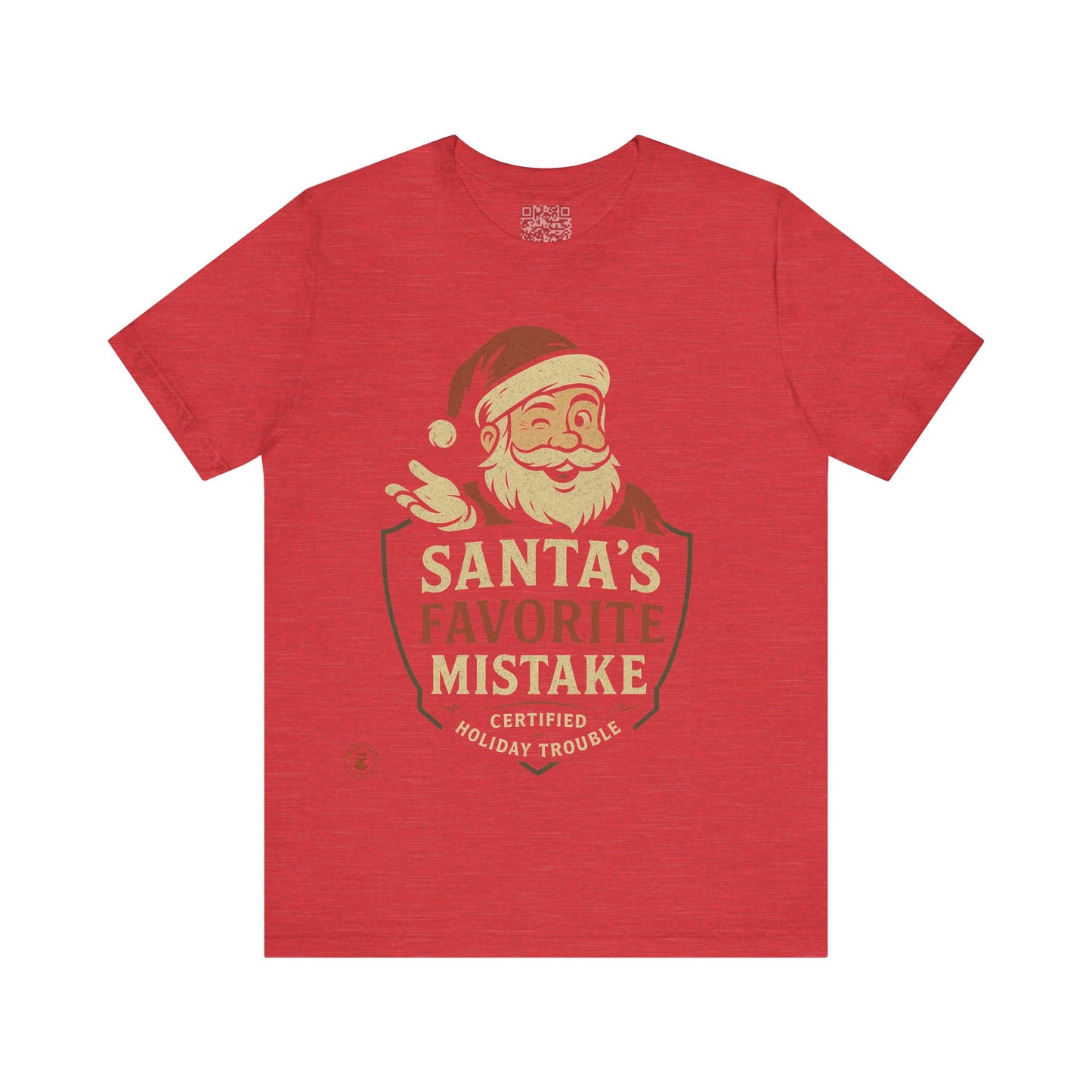 Santa’s Favorite Mistake T-Shirt | Funny Christmas Holiday Tee