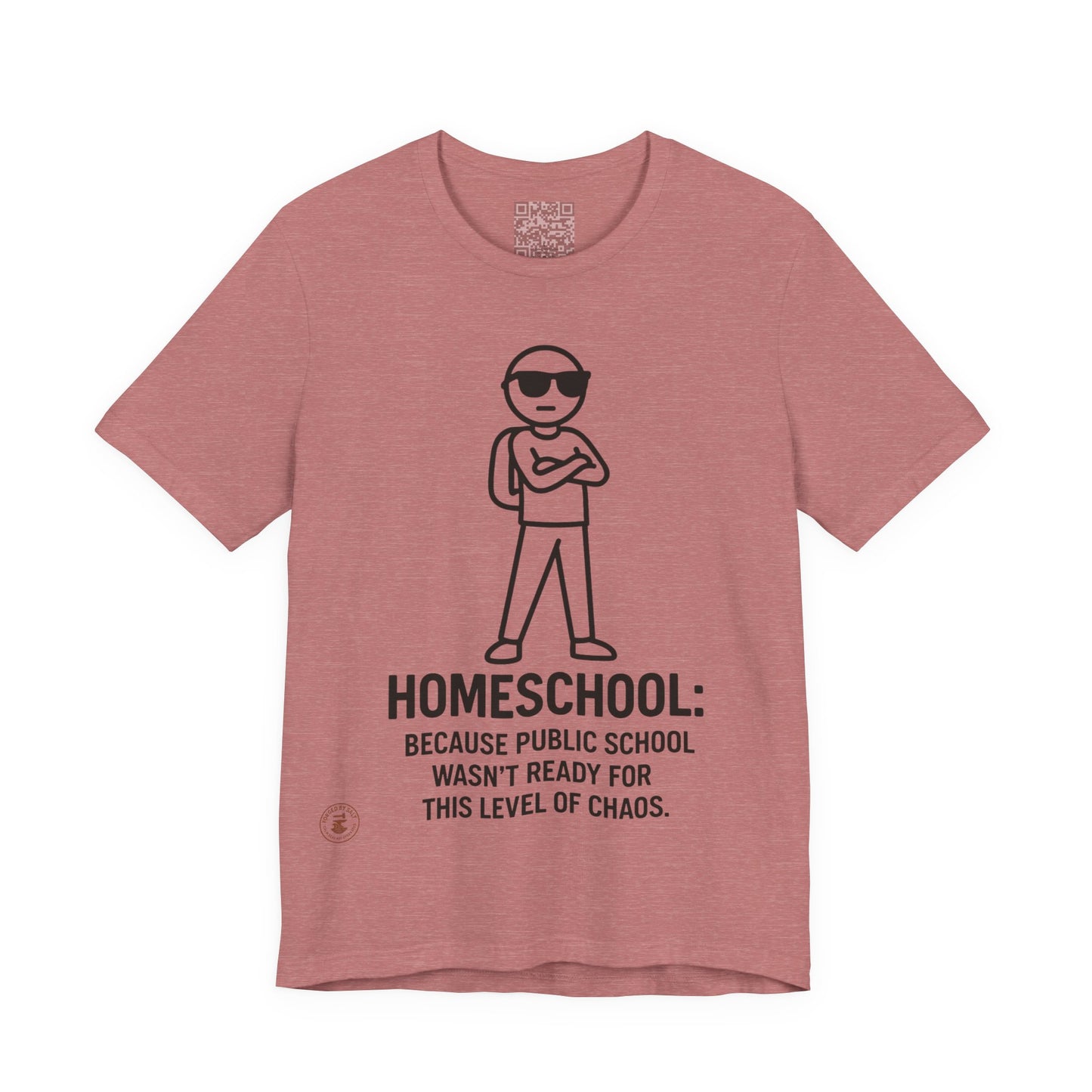 Homeschool Chaos Champion – Funny Unisex Tee