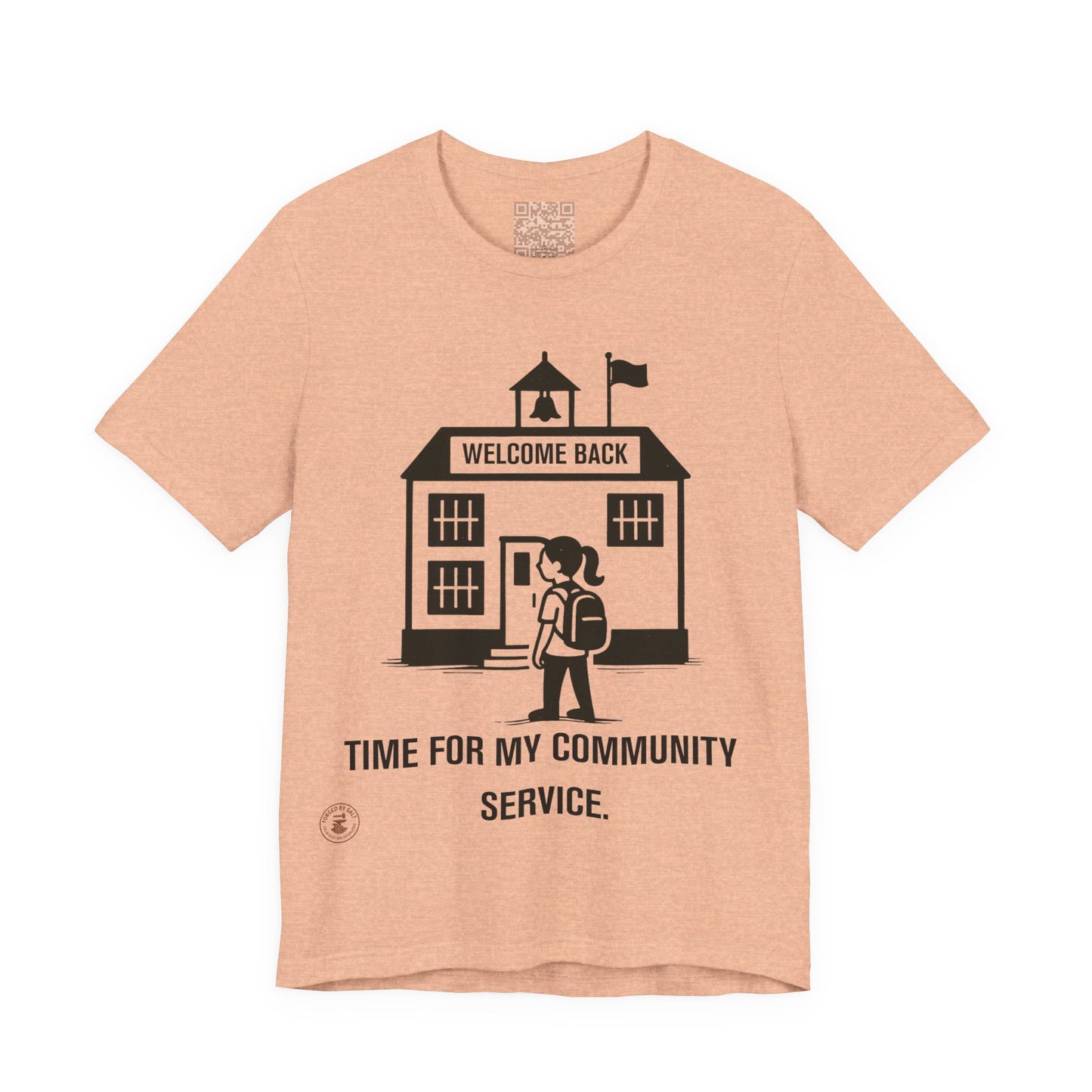 Funny Back-to-School Tee – “Time for My Community Service”