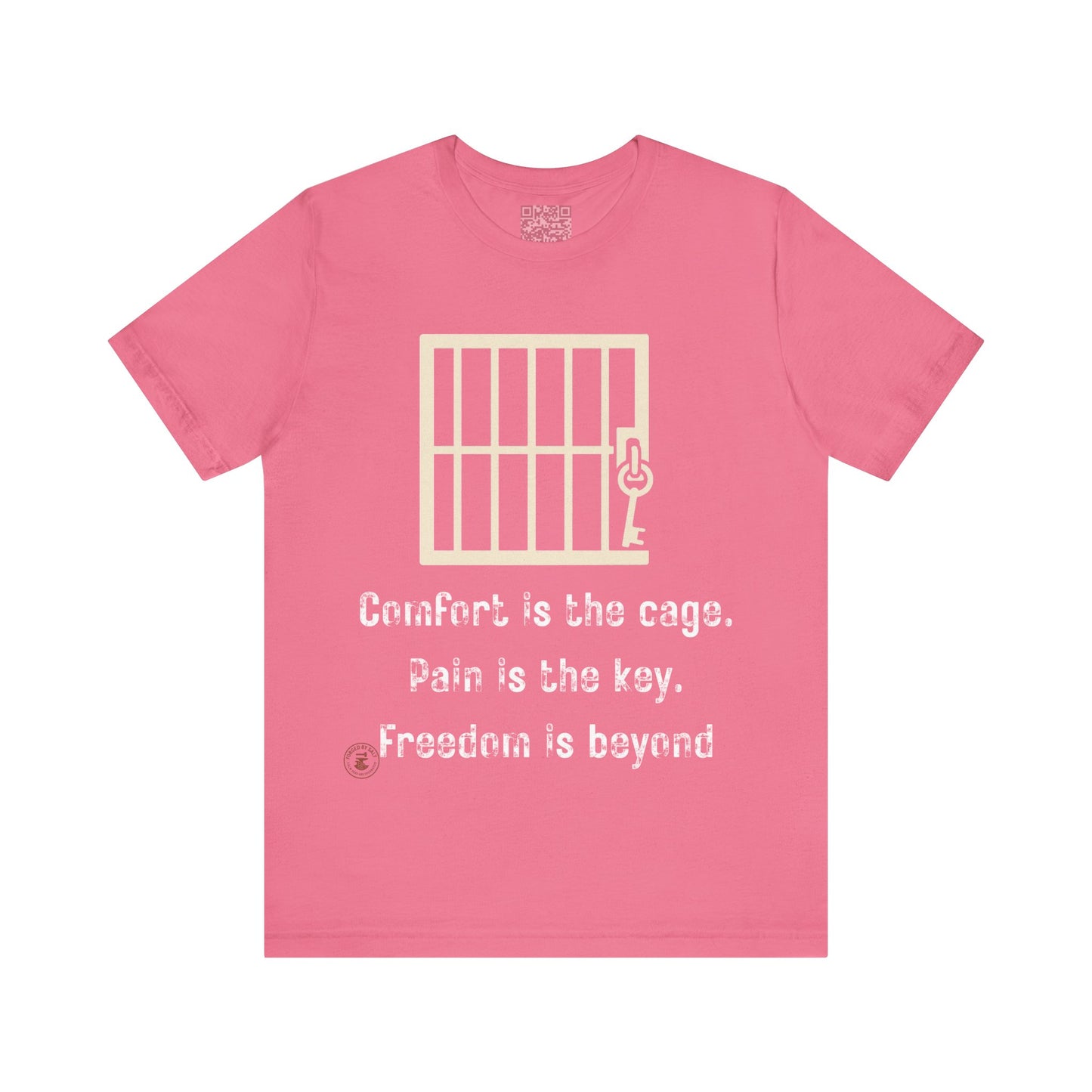 Comfort Is the Cage – Motivational T-Shirt