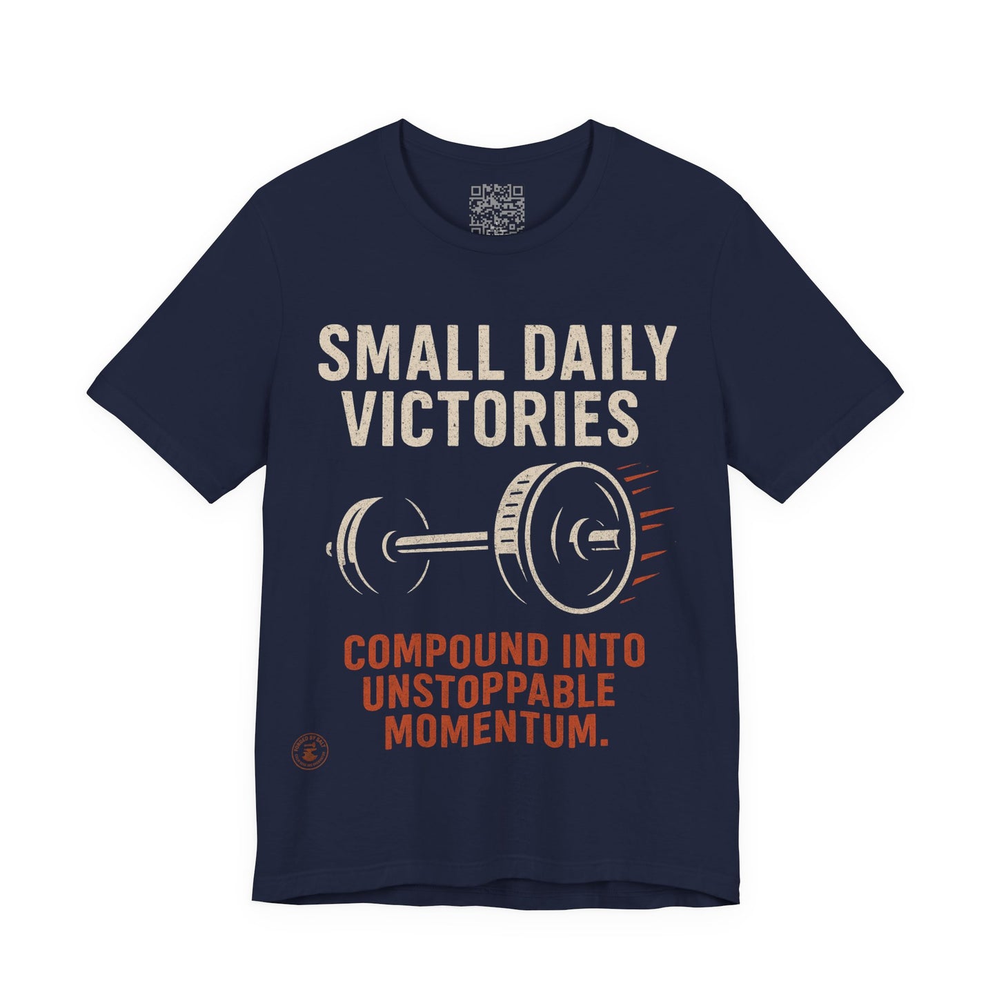 Small Daily Victories Momentum Tee - Motivational Gym Tee - Bella Canvas 3001