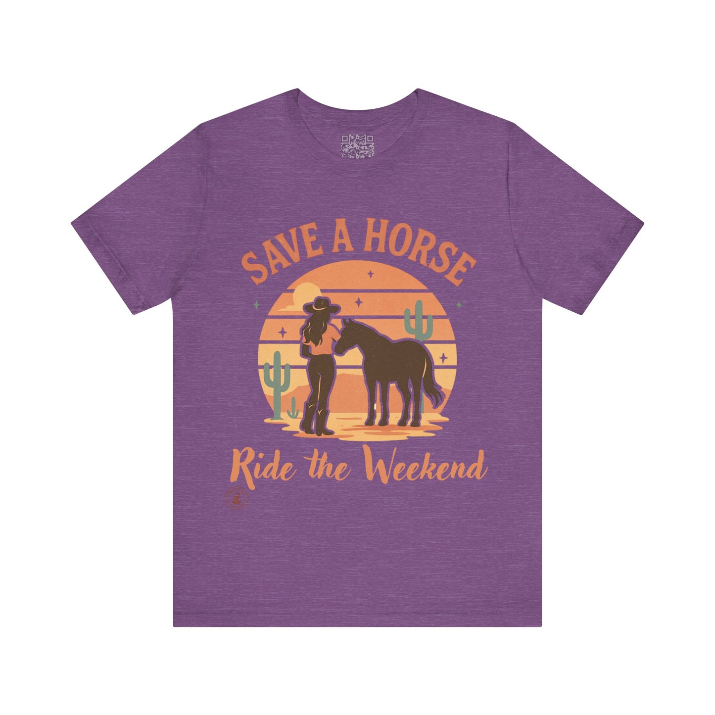 Save a Horse, Ride the Weekend – Western Graphic Tee