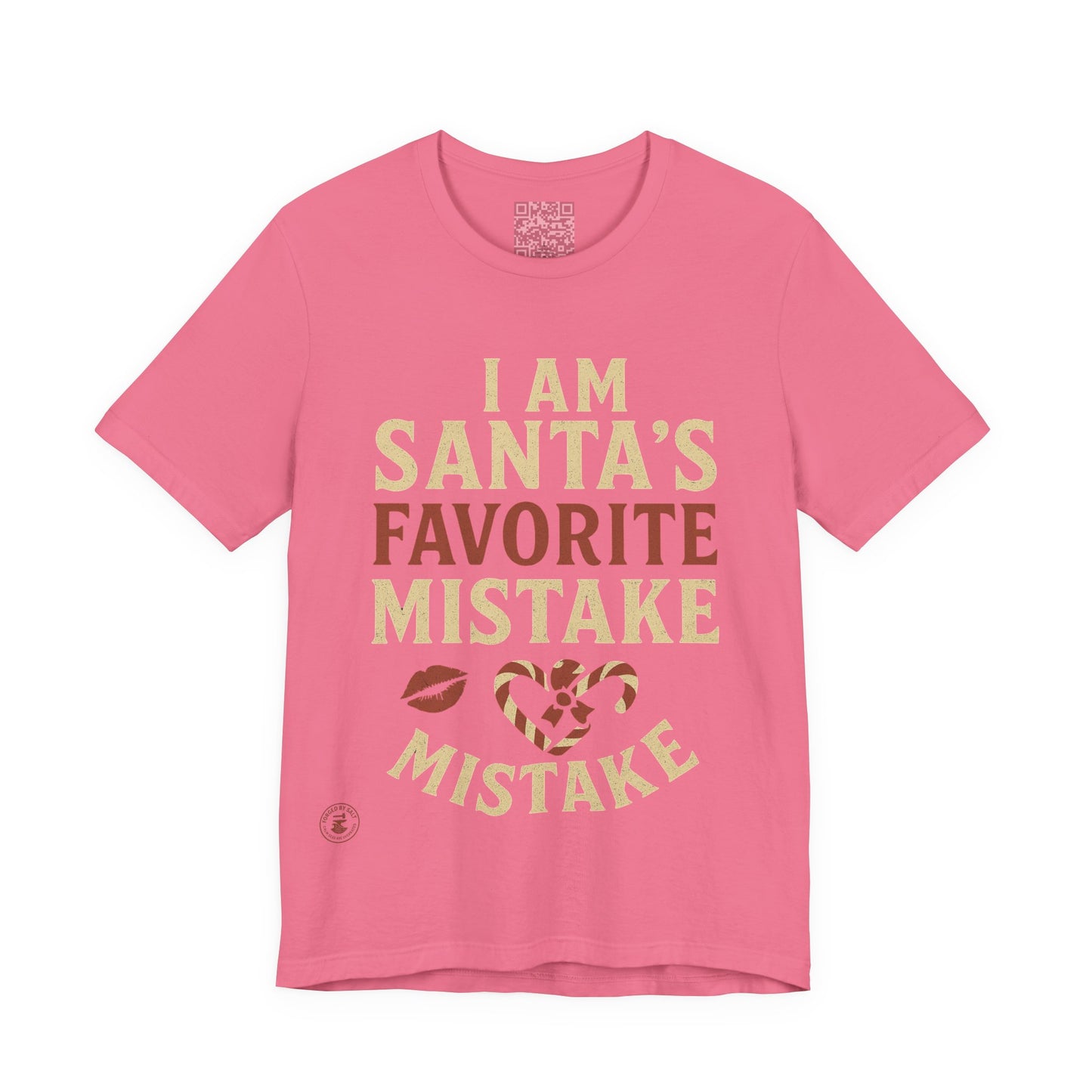 Unisex Tee I Am Santa’s Favorite Mistake T-Shirt