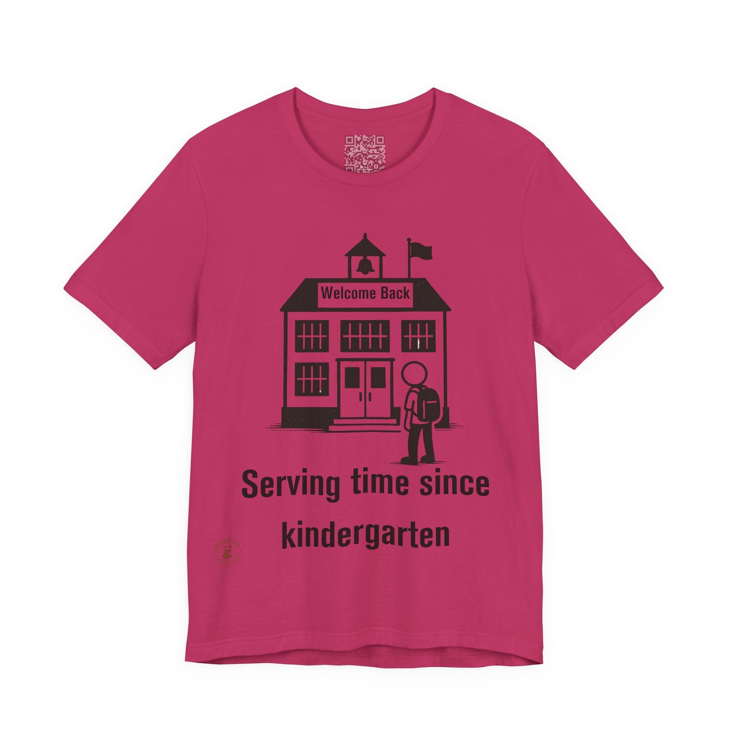“Serving Time Since Kindergarten” – Funny Back-to-School T-Shirt