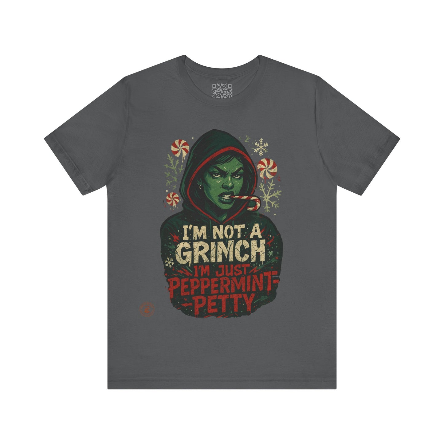 Festive Grinch Tee, Unisex Christmas Shirt, Holiday Humor Tee, Fun Winter Apparel, Unique Gift for Grinch Fans, Peppermint Petty Shirt