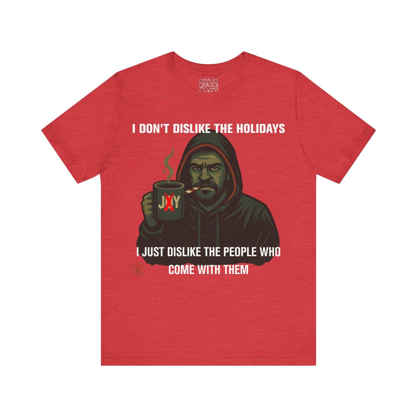 “I Don’t Dislike the Holidays” Grumpy Christmas Hoodie Guy T-Shirt