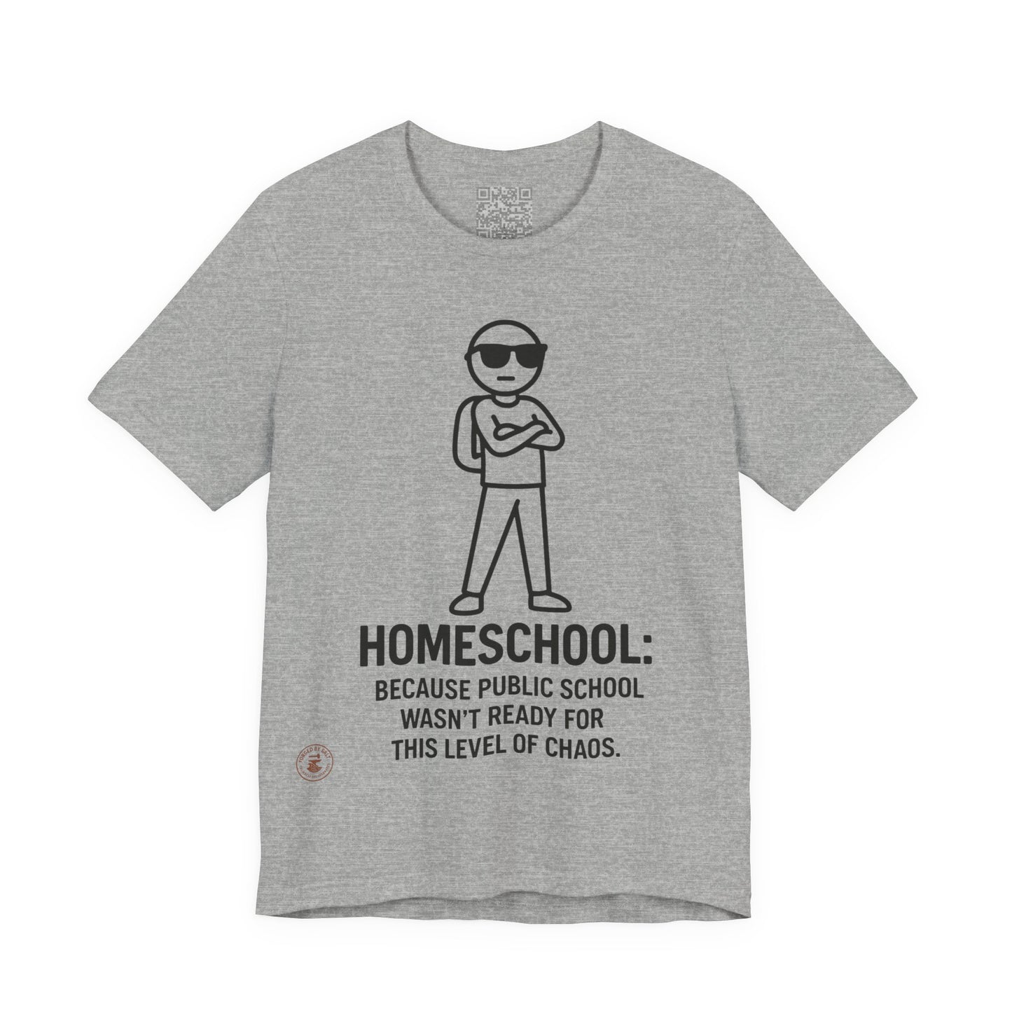 Homeschool Chaos Champion – Funny Unisex Tee