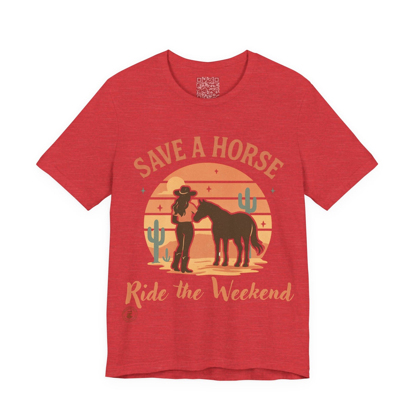 Save a Horse, Ride the Weekend – Western Graphic Tee