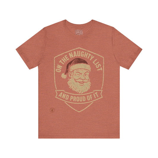 Unisex Tee Naughty List Santa Distressed Badge Shirt