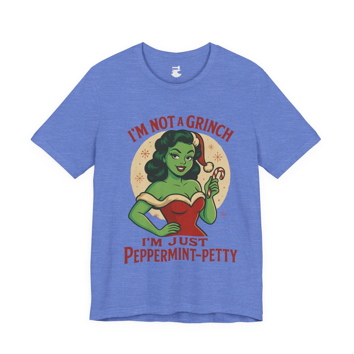 Peppermint Petty Tee, Fun Holiday Shirt, Unisex Graphic Tee, Christmas Apparel, Gift for Grinch Lovers