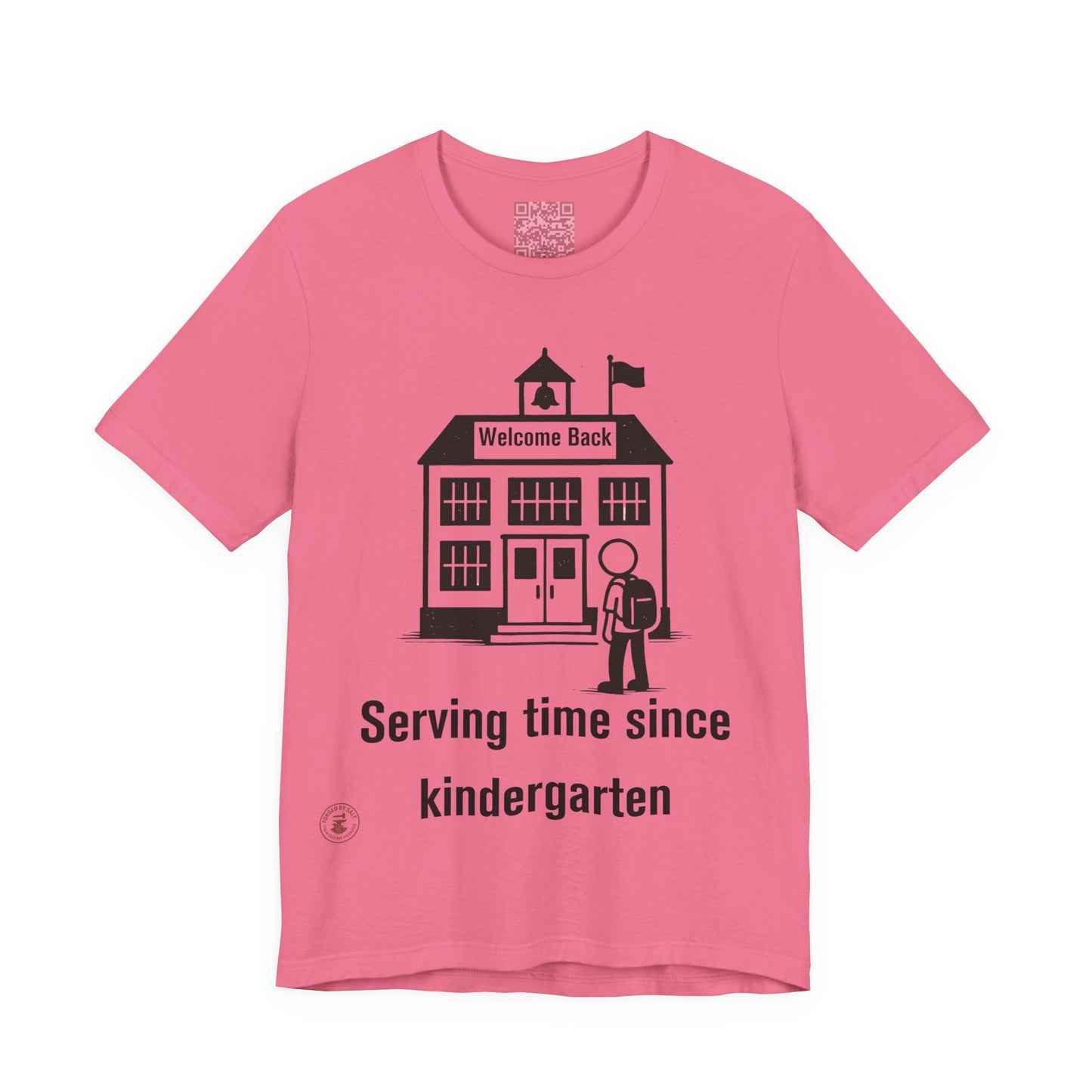 “Serving Time Since Kindergarten” – Funny Back-to-School T-Shirt