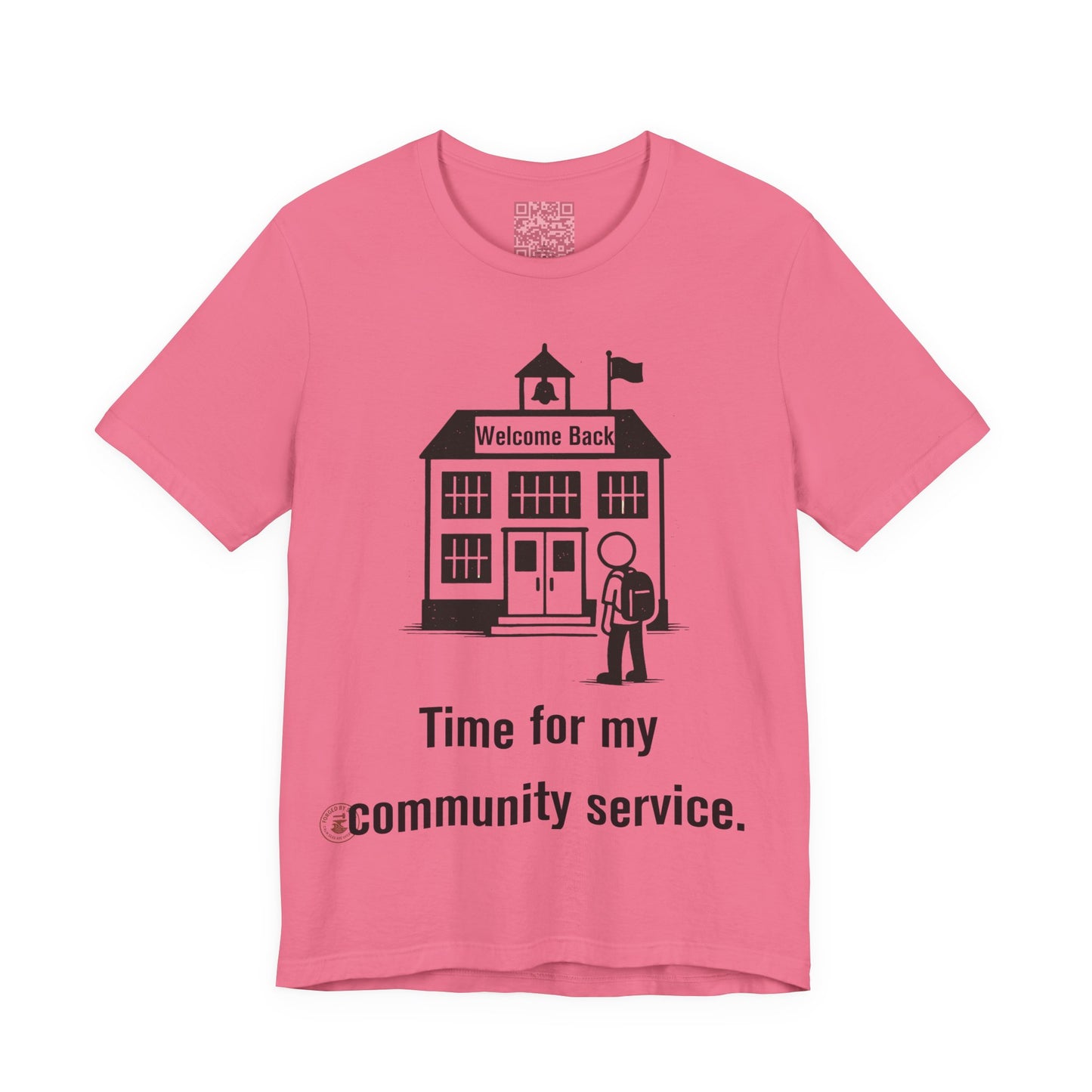 "Time for My Community Service" – Funny Back-to-School T-Shirt