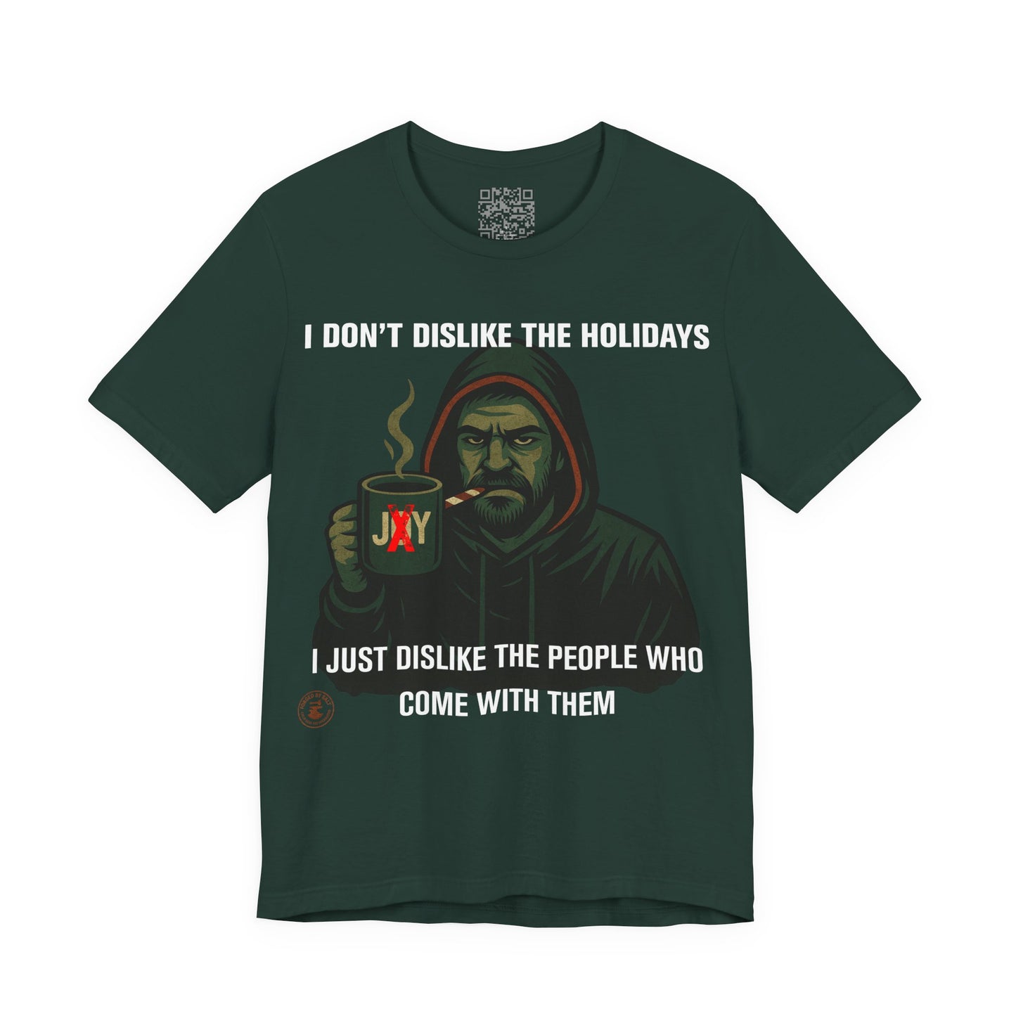 “I Don’t Dislike the Holidays” Grumpy Christmas Hoodie Guy T-Shirt