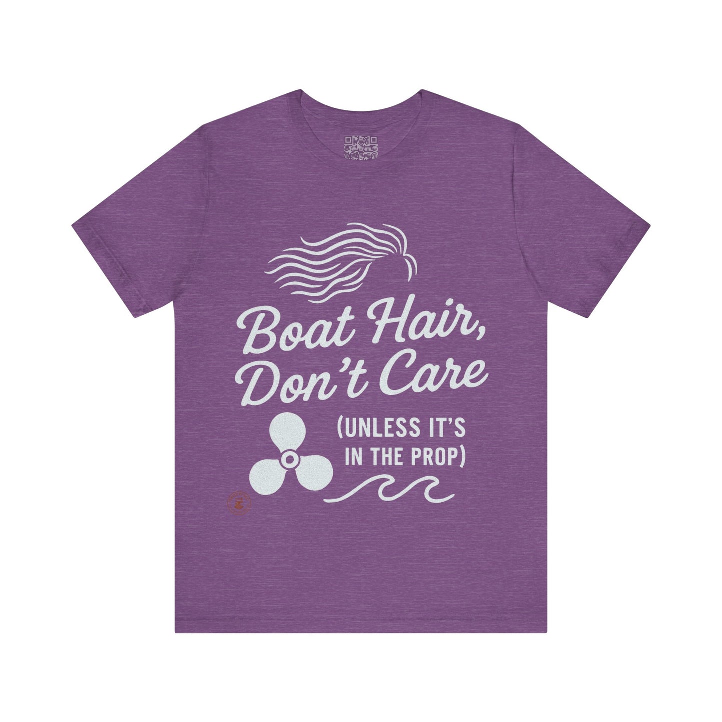 Boat Hair, Don’t Care (Unless It’s in the Prop) – Nautical Humor Tee