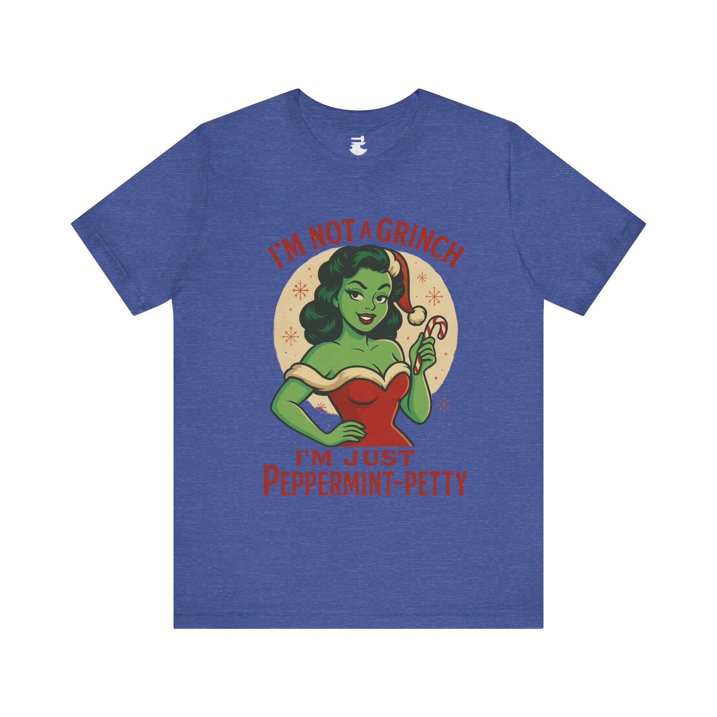 Peppermint Petty Tee, Fun Holiday Shirt, Unisex Graphic Tee, Christmas Apparel, Gift for Grinch Lovers