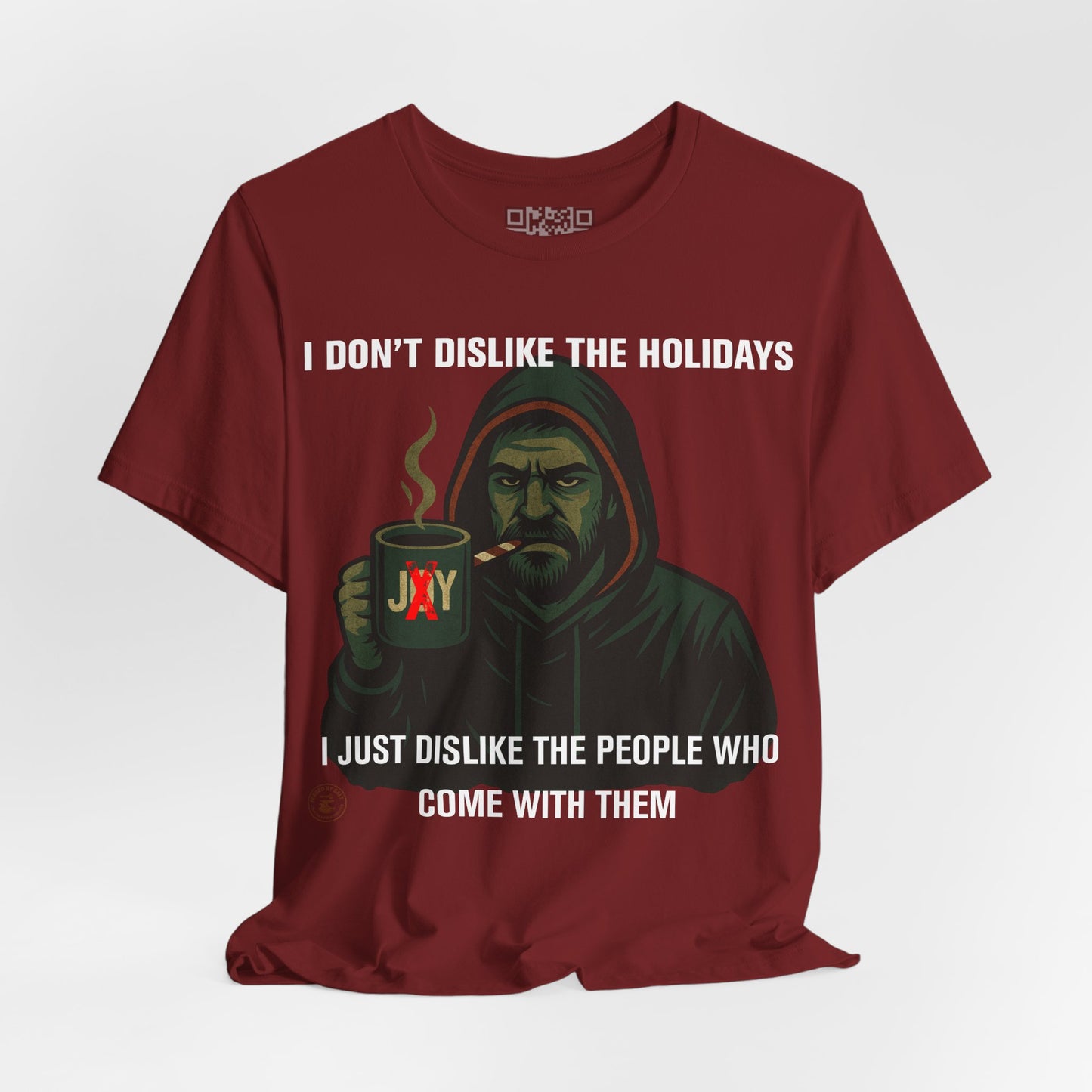 “I Don’t Dislike the Holidays” Grumpy Christmas Hoodie Guy T-Shirt