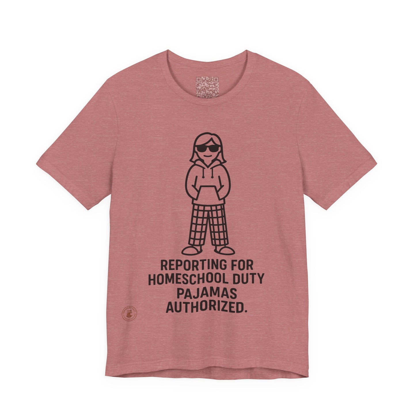 Homeschool Pajama Duty (Girls version) – Funny Tee