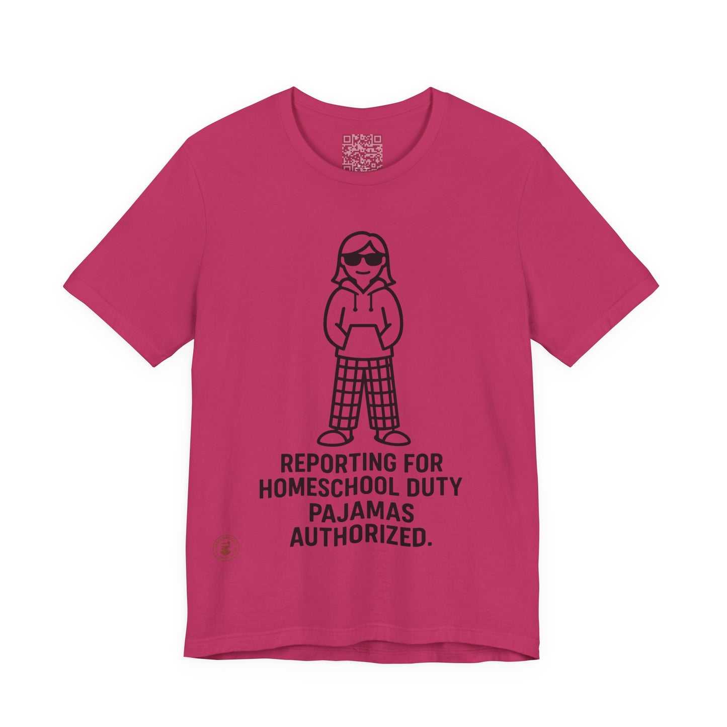 Homeschool Pajama Duty (Girls version) – Funny Tee