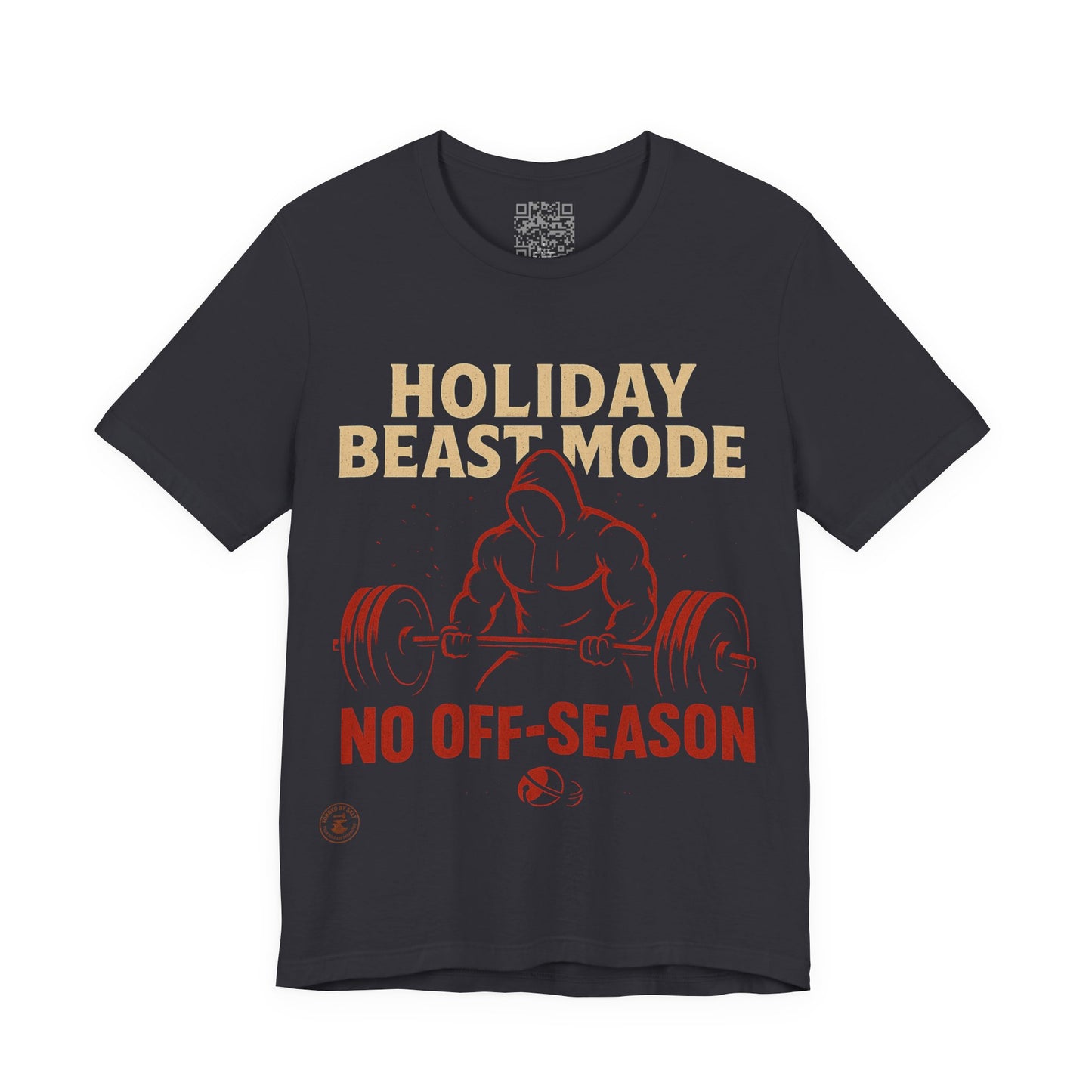 Holiday Beast Mode – No Off-Season Fitness Motivation Tee